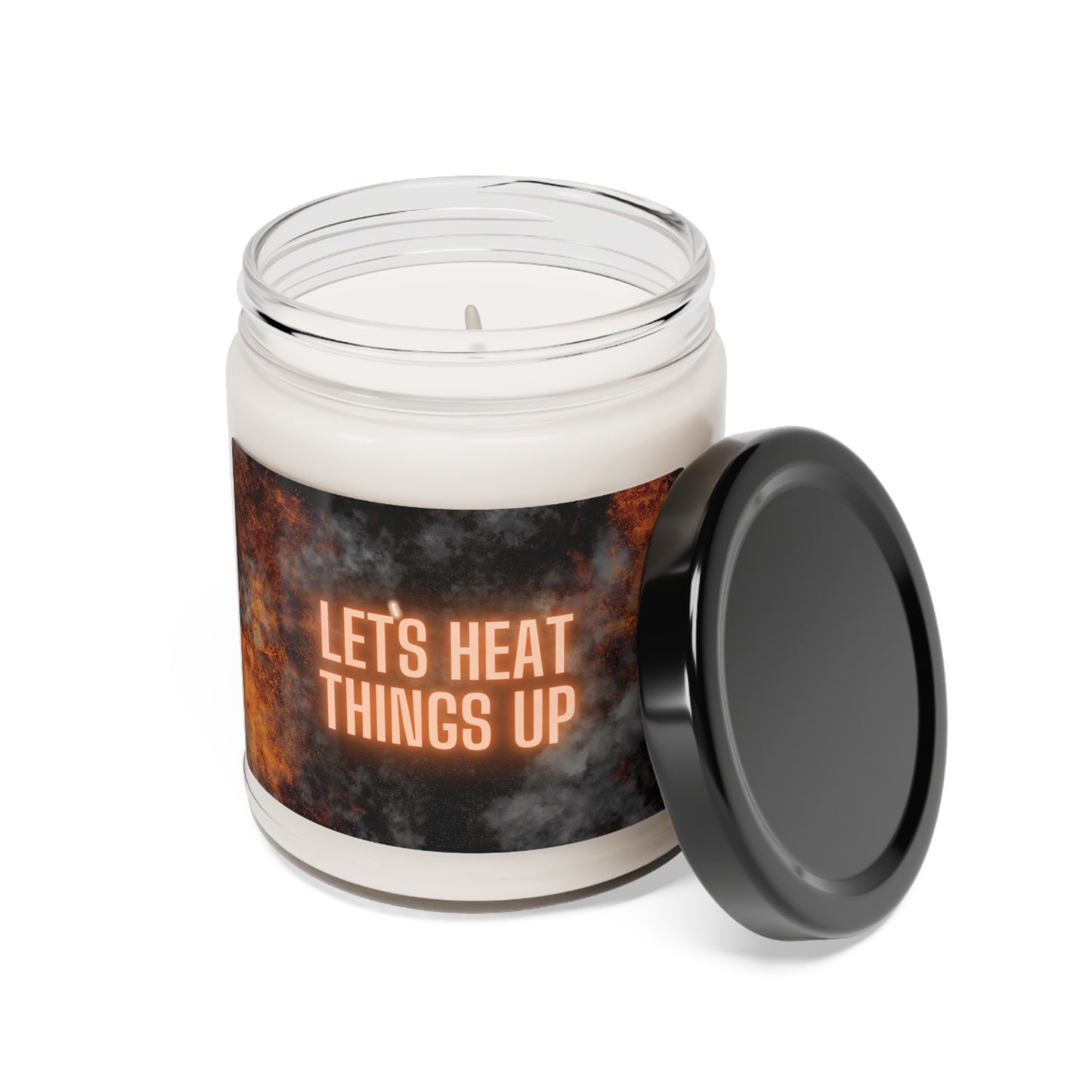 Lets Heat Things Up, Scented Soy Candle, 9oz, Candle Pun, Valentines Day Gift