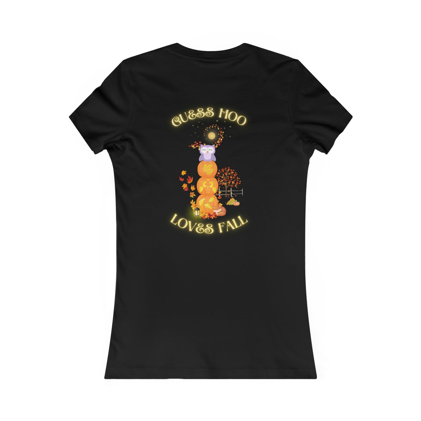 Guess Hoo loves fall Women's Favorite Tee