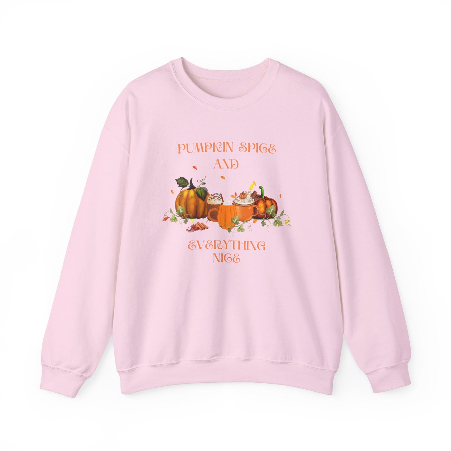 Pumpkin Spice and Everything Nice Crewneck Sweatshirt