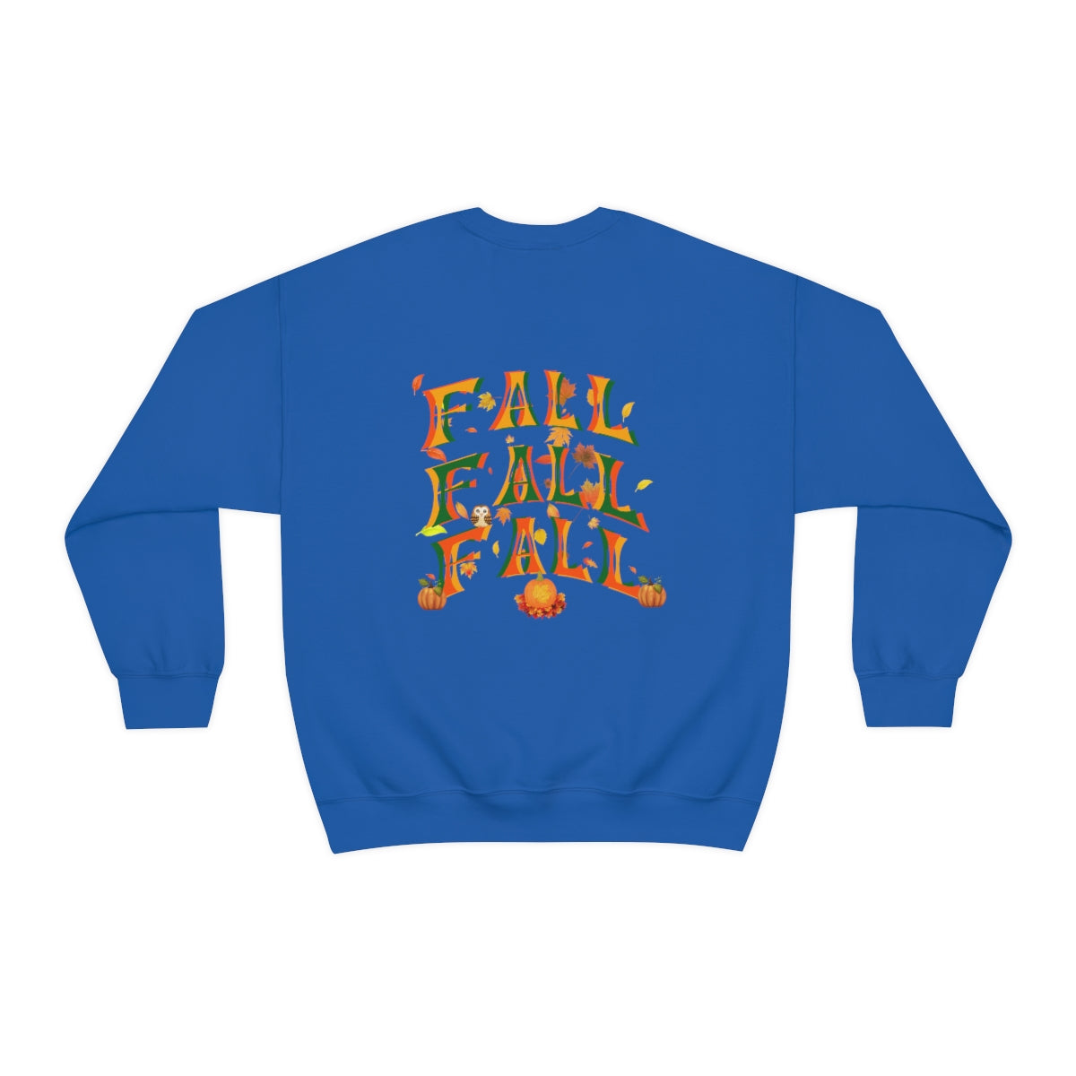 Fall Fall Fall Crewneck Sweatshirt