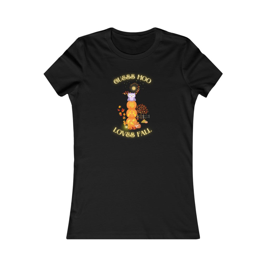 Guess Hoo loves fall Women's Favorite Tee