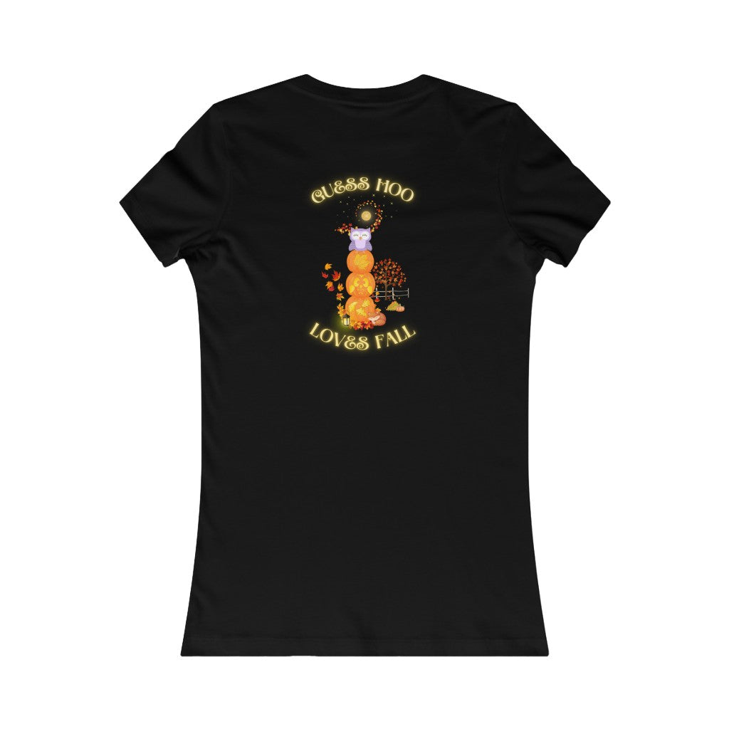 Guess Hoo loves fall Women's Favorite Tee
