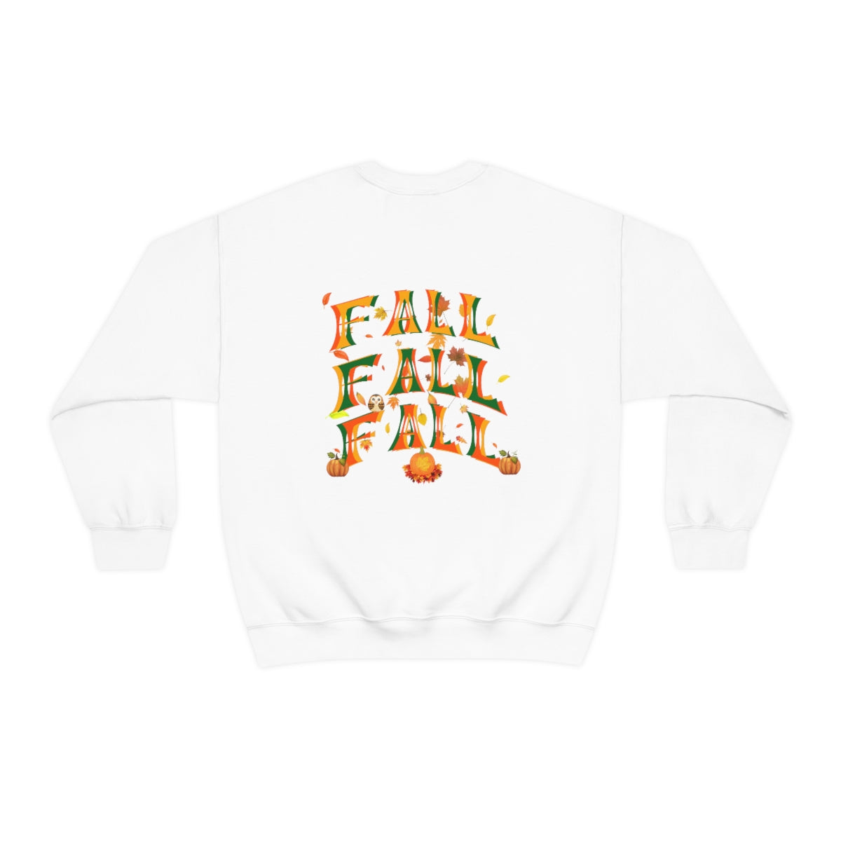 Fall Fall Fall Crewneck Sweatshirt