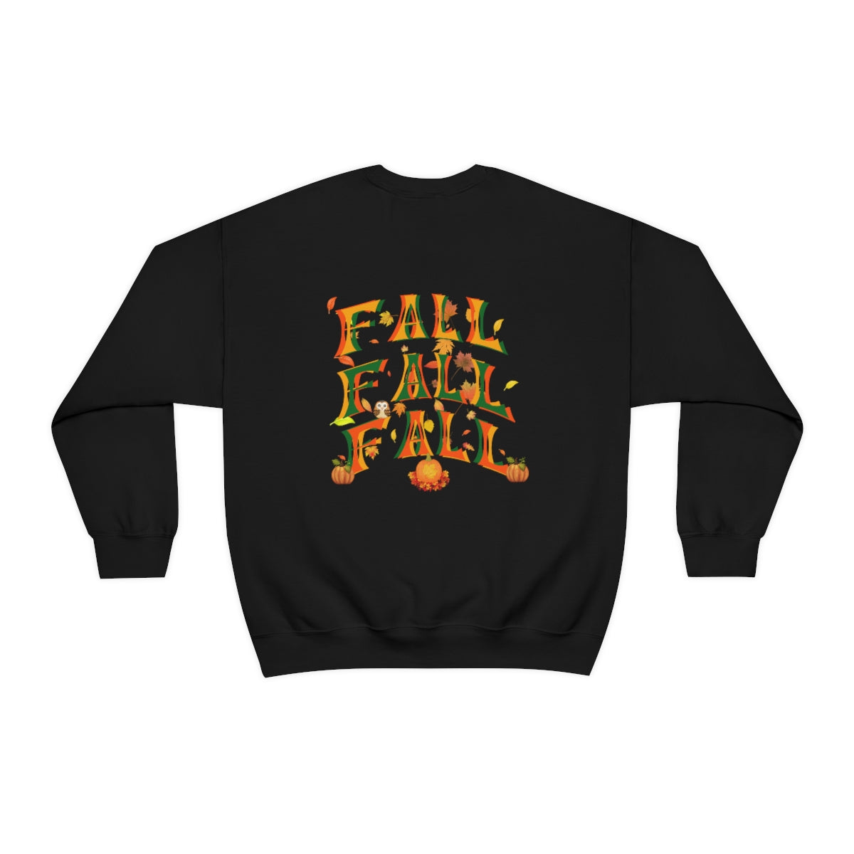 Fall Fall Fall Crewneck Sweatshirt