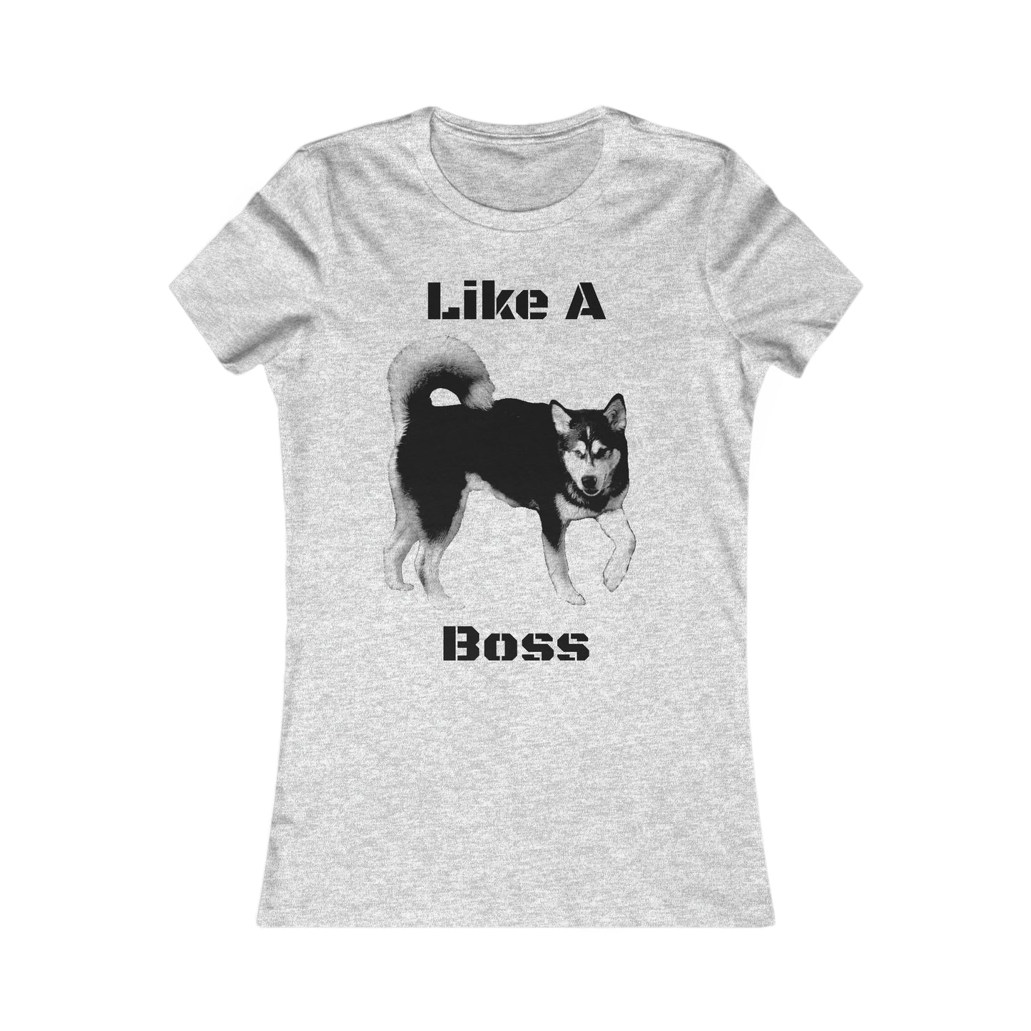 Like a Boss Women's Favorite Tee