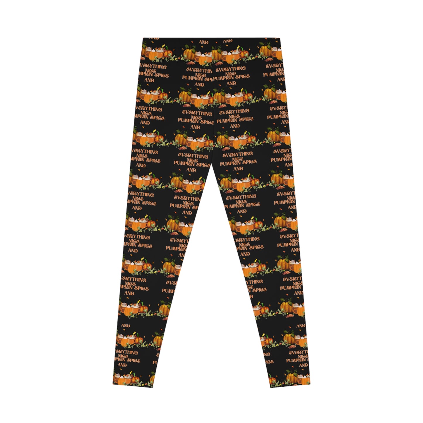 Pumpkin Spice and Everything Nice Halloween Stretchy Leggings Black