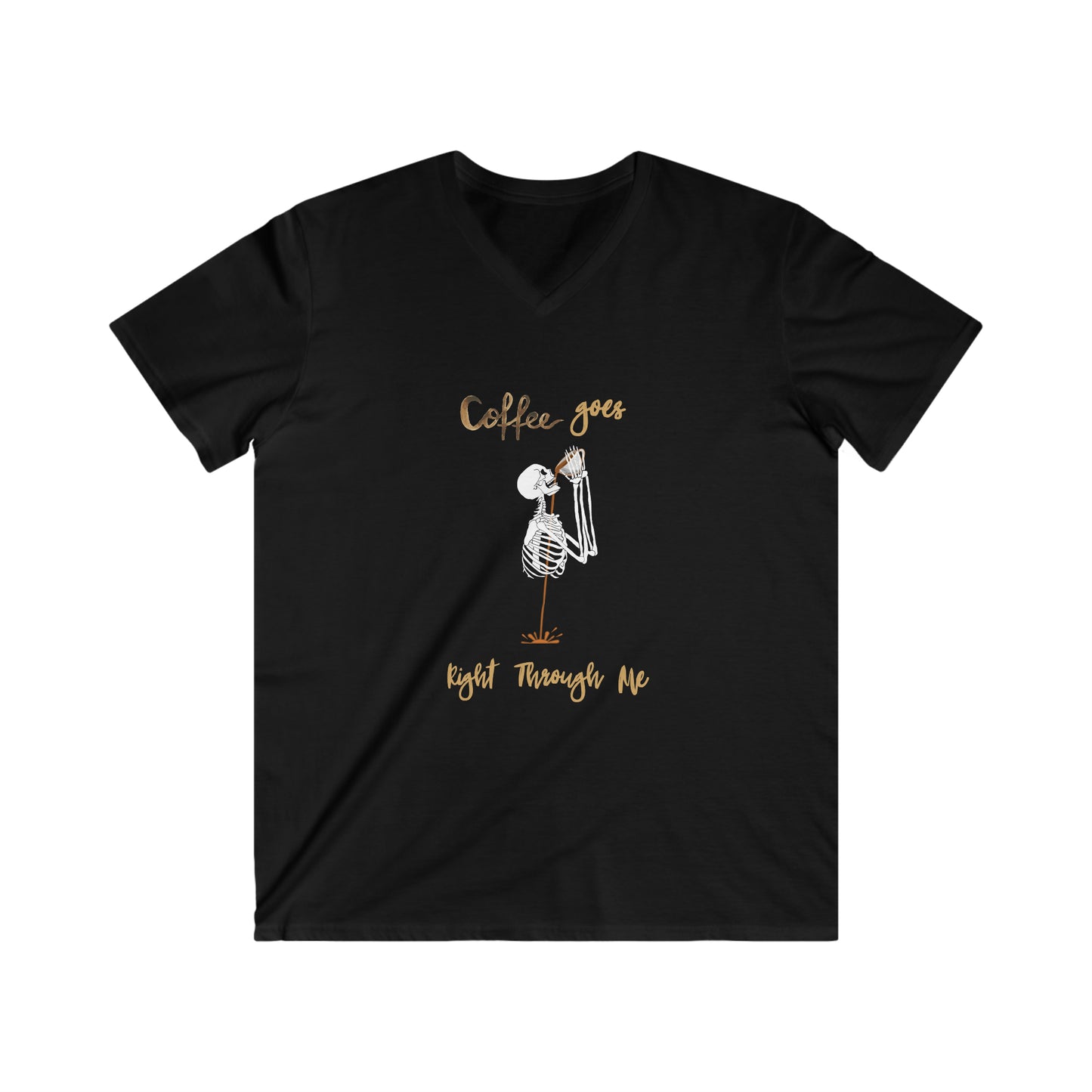 Coffee goes right through me Men's Fitted V-Neck Short Sleeve Tee