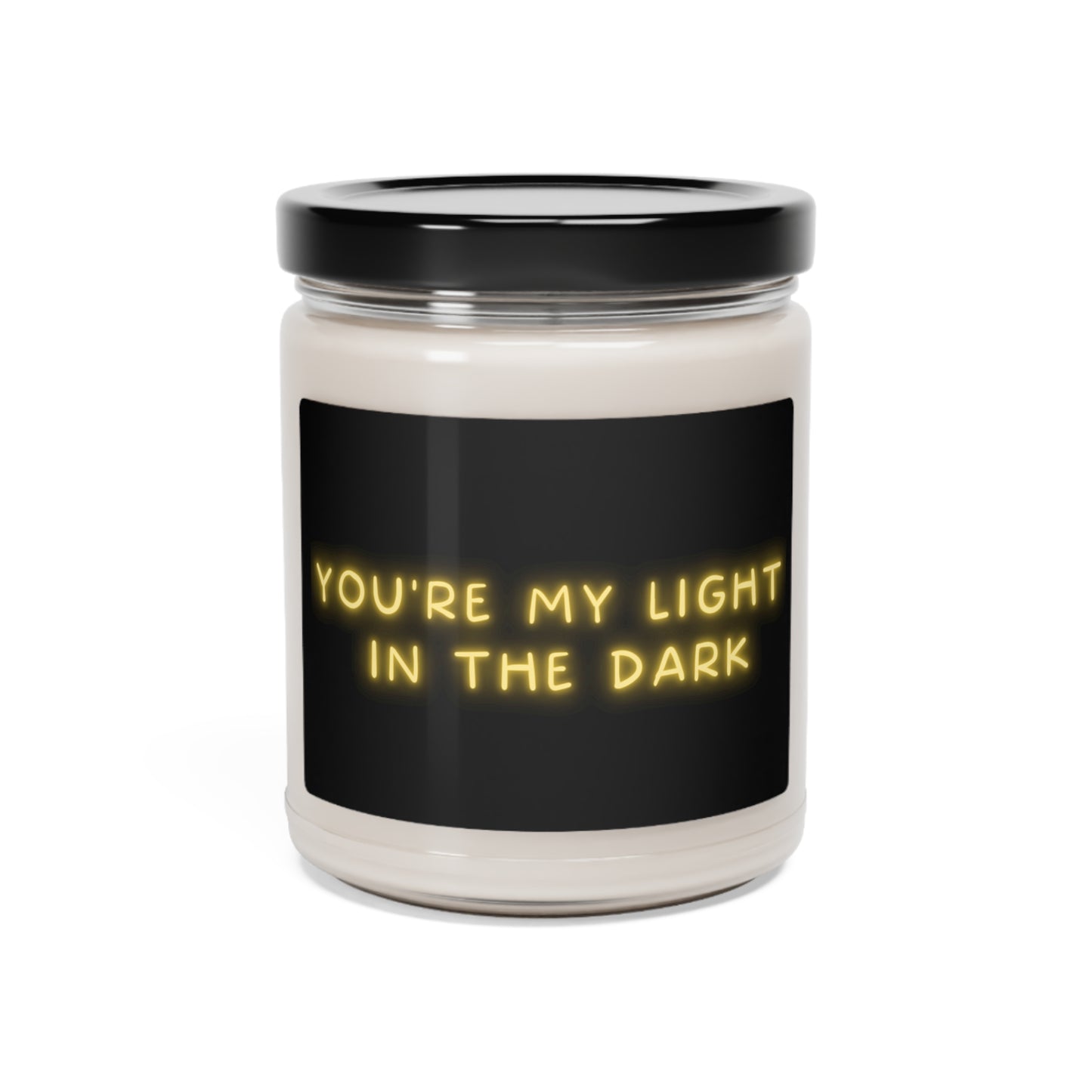 You're My Light In The Dark, Scented Soy Candle, 9oz, Candle Pun, Valentines Day Gift