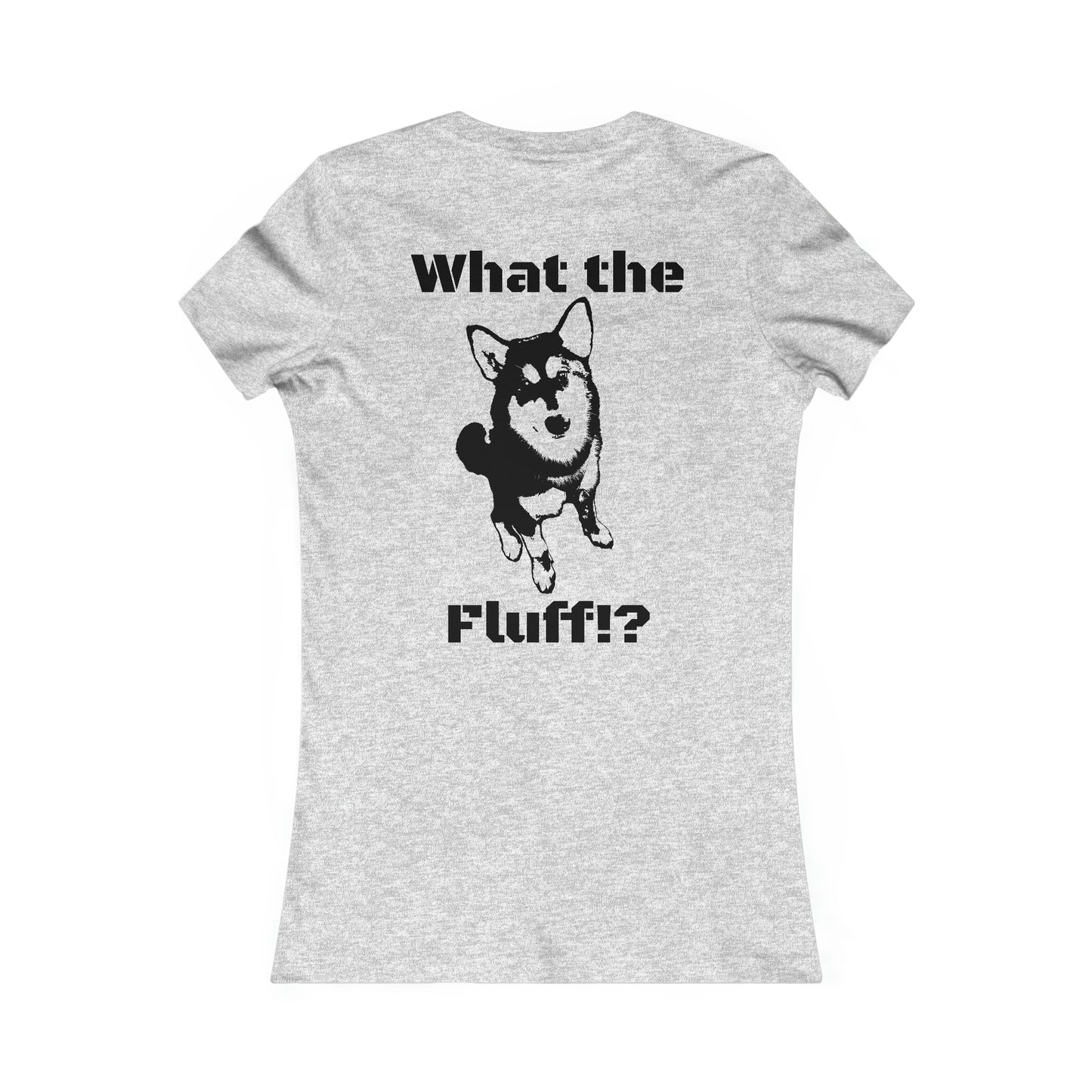 What the Fluff Women's Favorite Tee