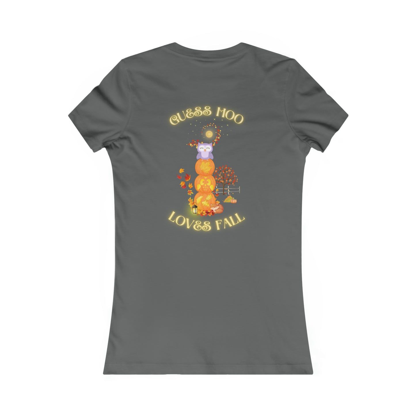 Guess Hoo loves fall Women's Favorite Tee