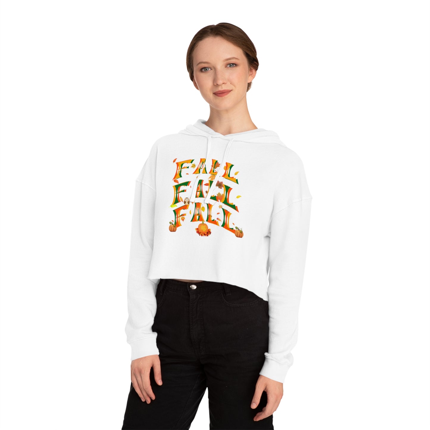 Fall Fall Fall Women’s Cropped Hooded Sweatshirt