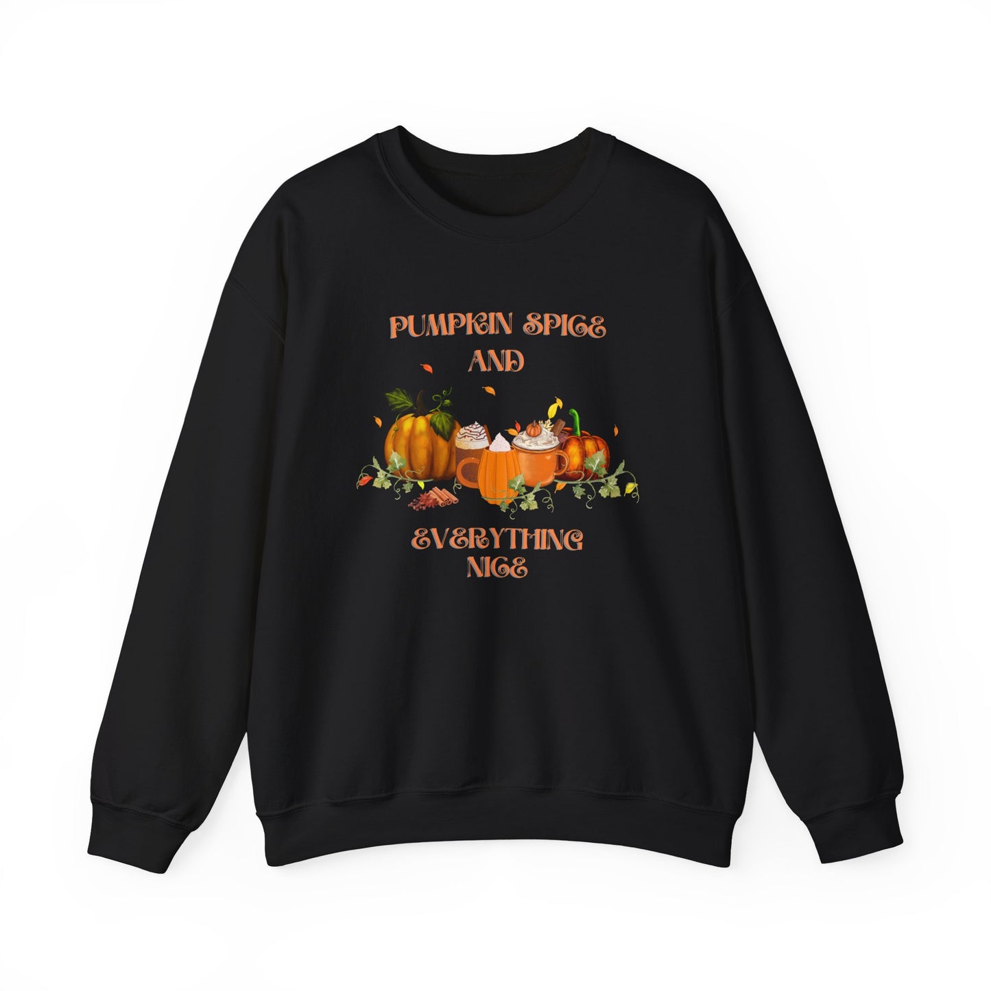 Pumpkin Spice and Everything Nice Crewneck Sweatshirt