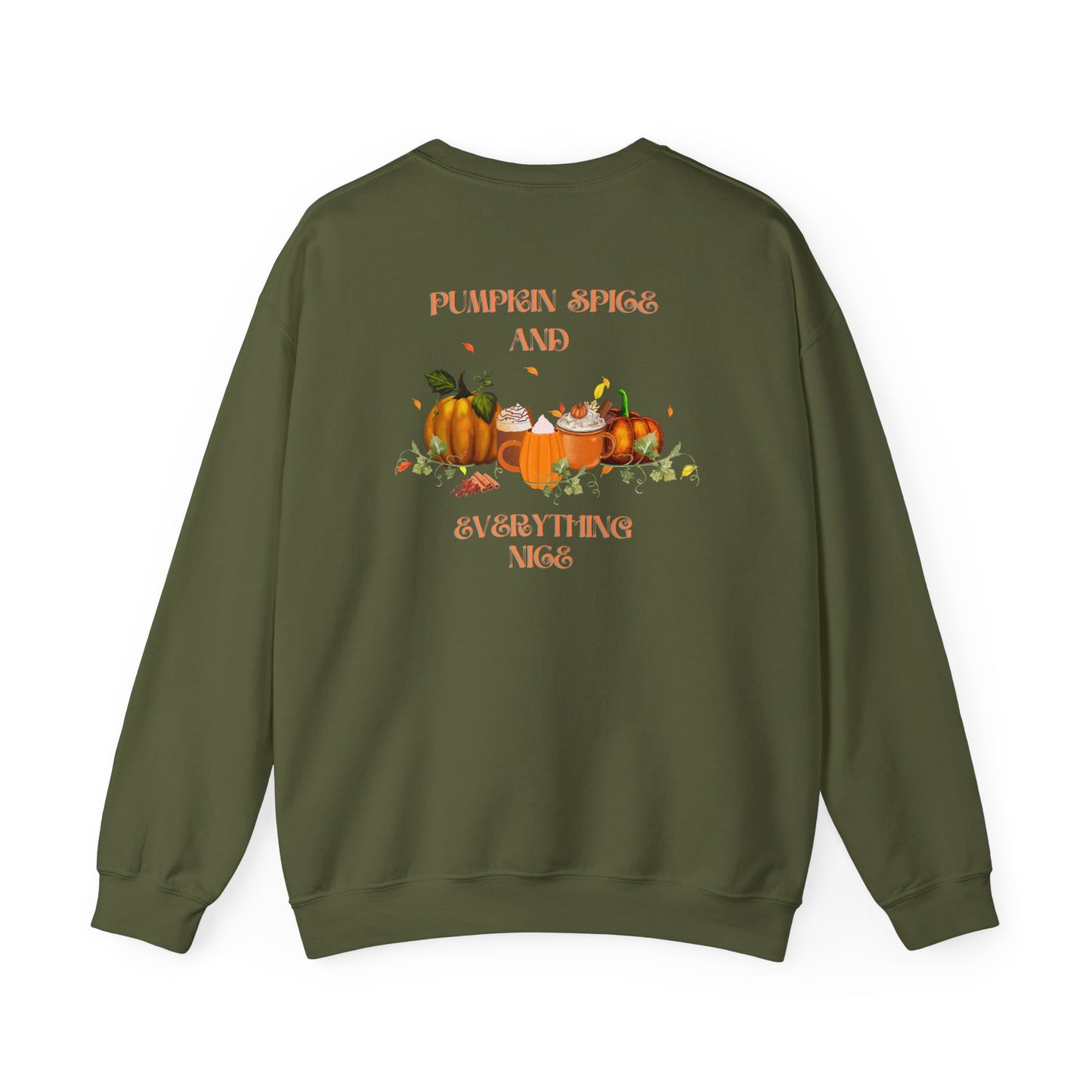 Pumpkin Spice and Everything Nice Crewneck Sweatshirt