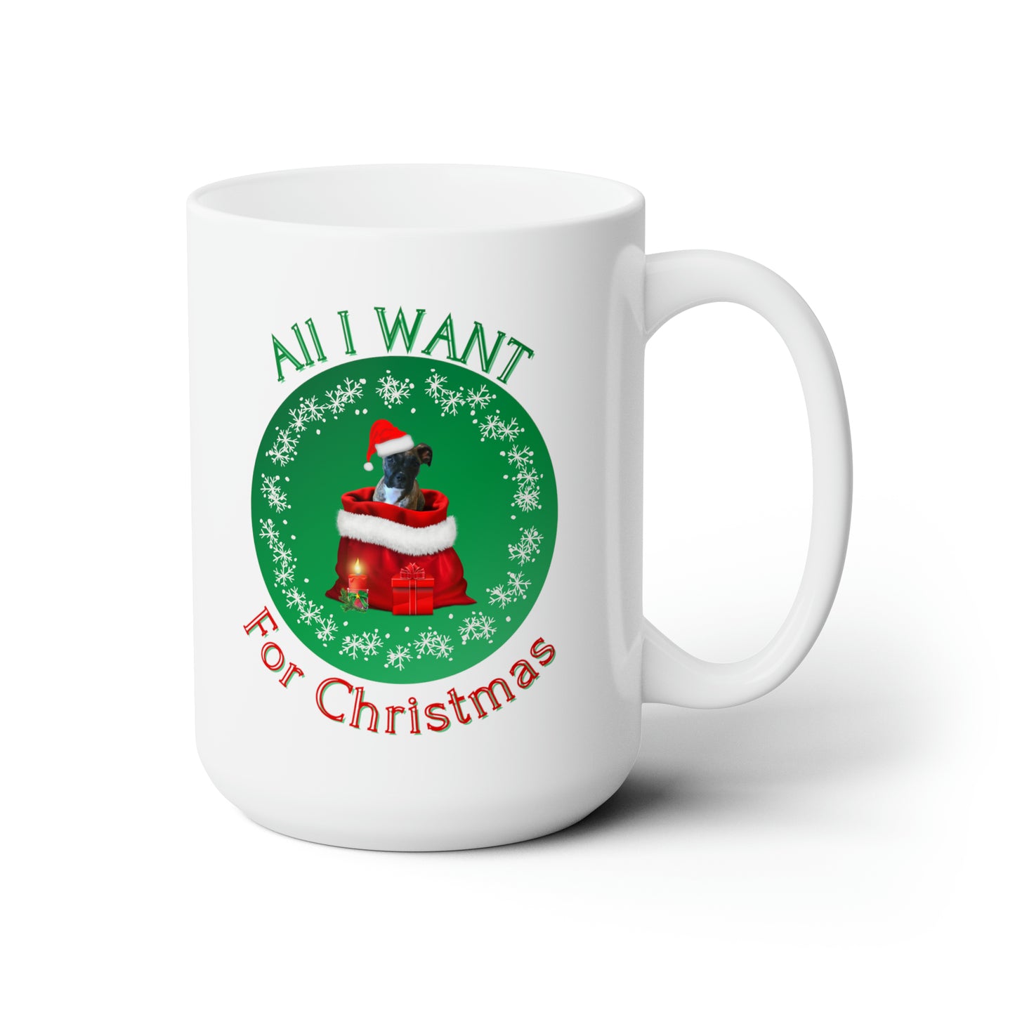 All I Want For Christmas Boxer Ceramic Mug 15oz