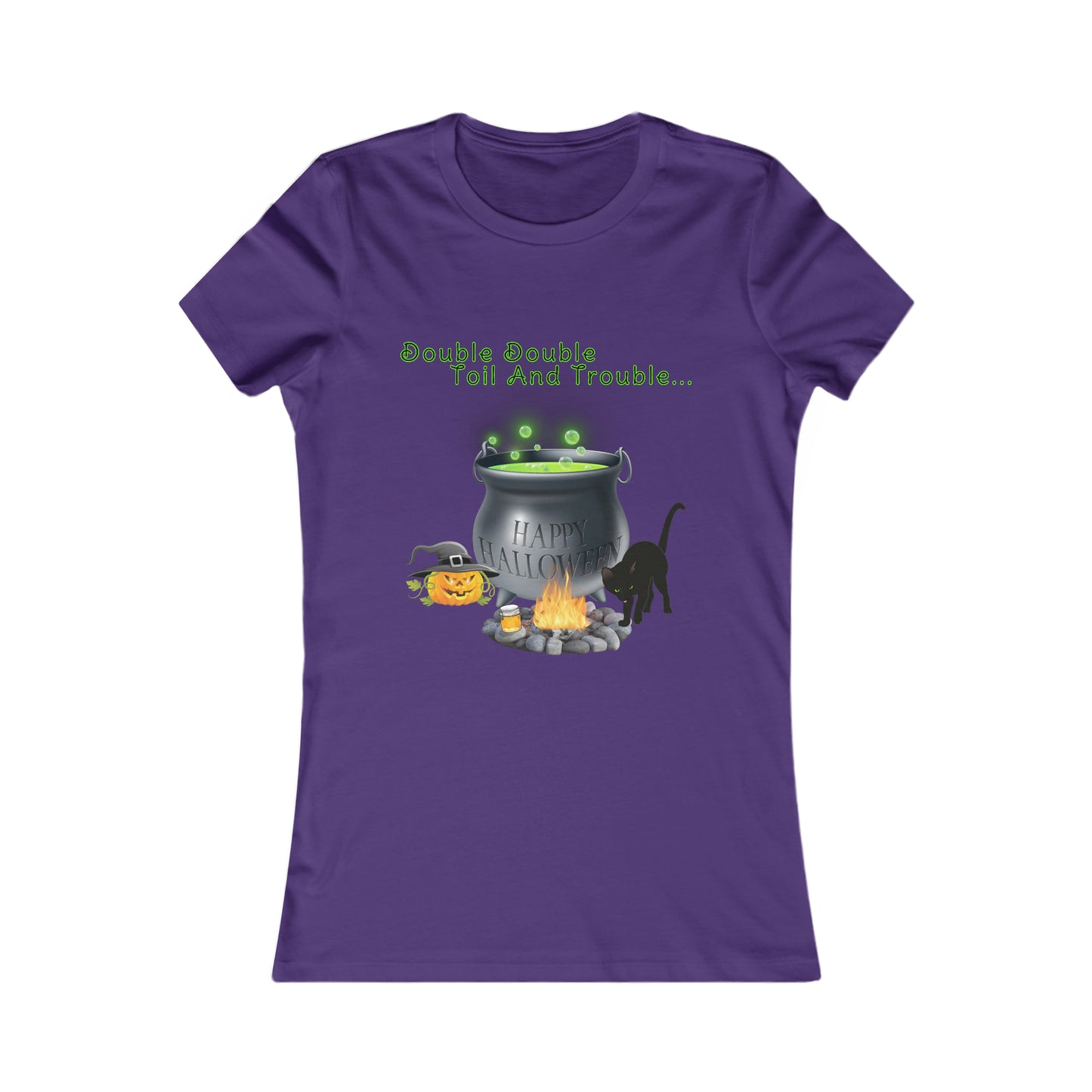 Women's Favorite Tee "Double Double Toil And Trouble" Shakespeare Halloween Top