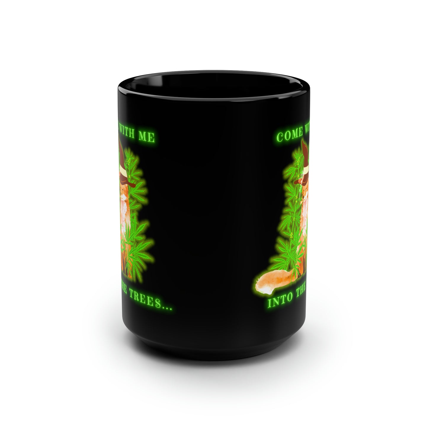 420 Fox, Into The Trees, Black Mug, 15oz, 420 Gift