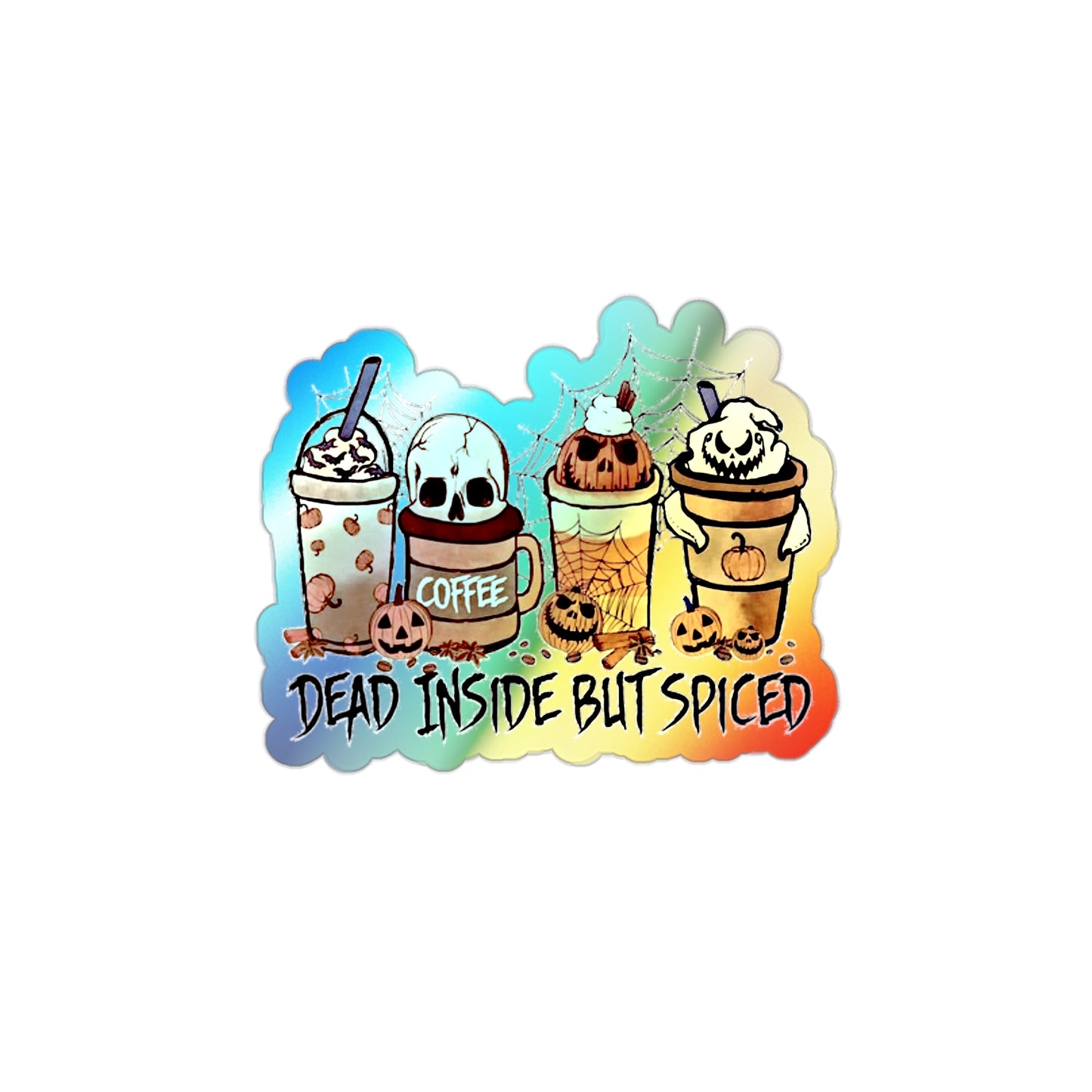 Halloween Rainbow Holographic Die-cut Vinyl Stickers Dead Inside