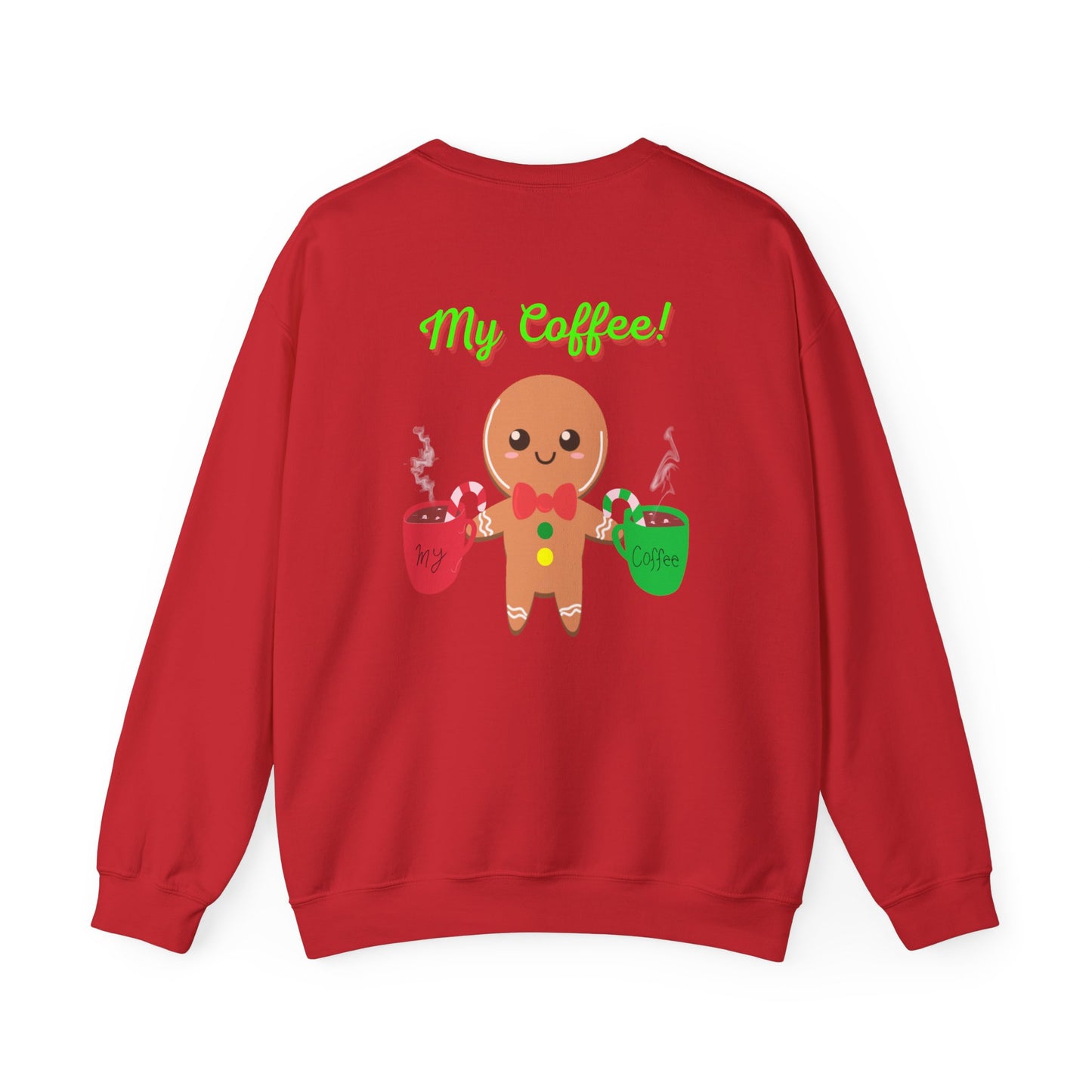 My Coffee Christmas Crewneck Sweatshirt, Gingerbread Man, Mens Gift, Womens Gift, Coffee Lover Shirt