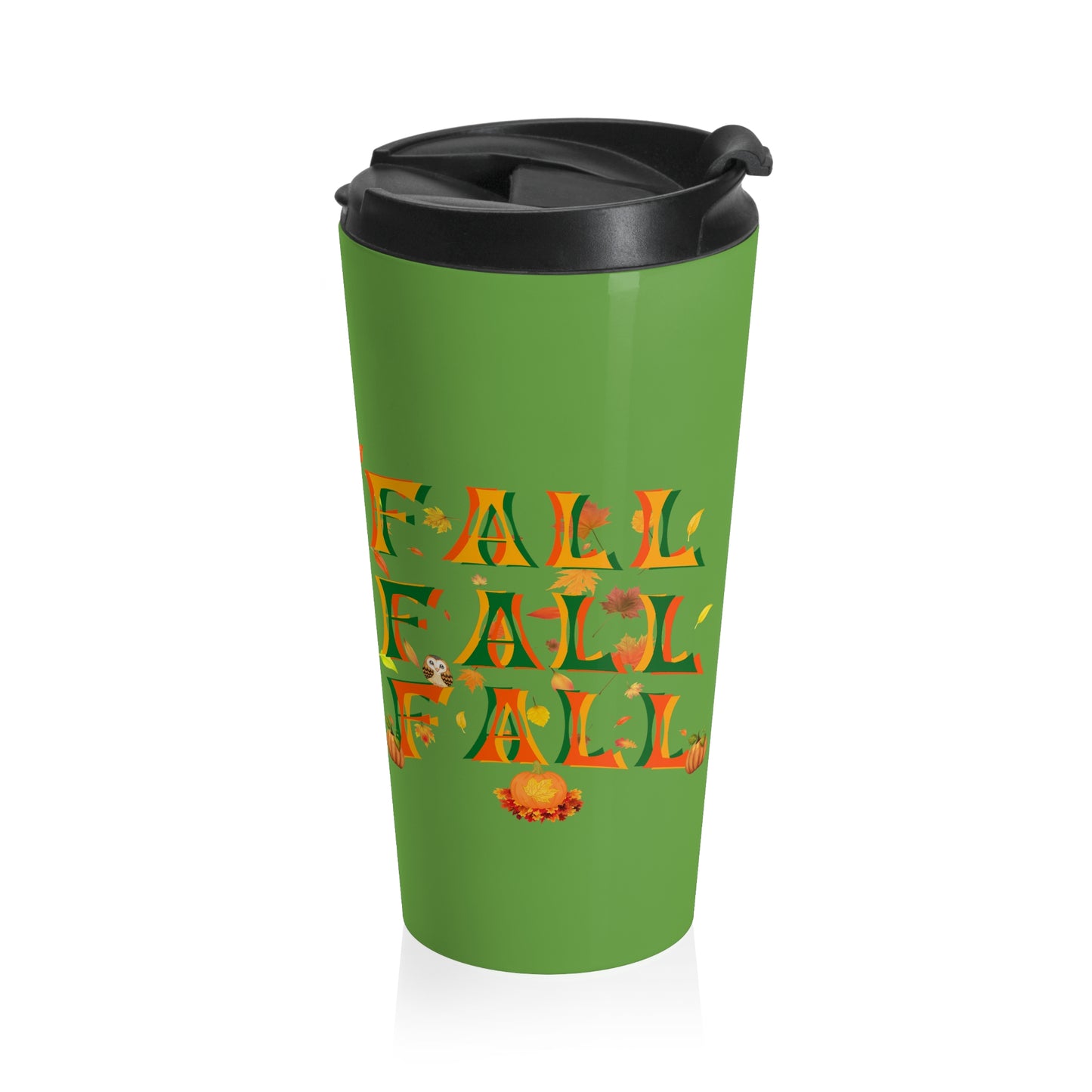 Fall Fall Fall Travel Mug with Insert