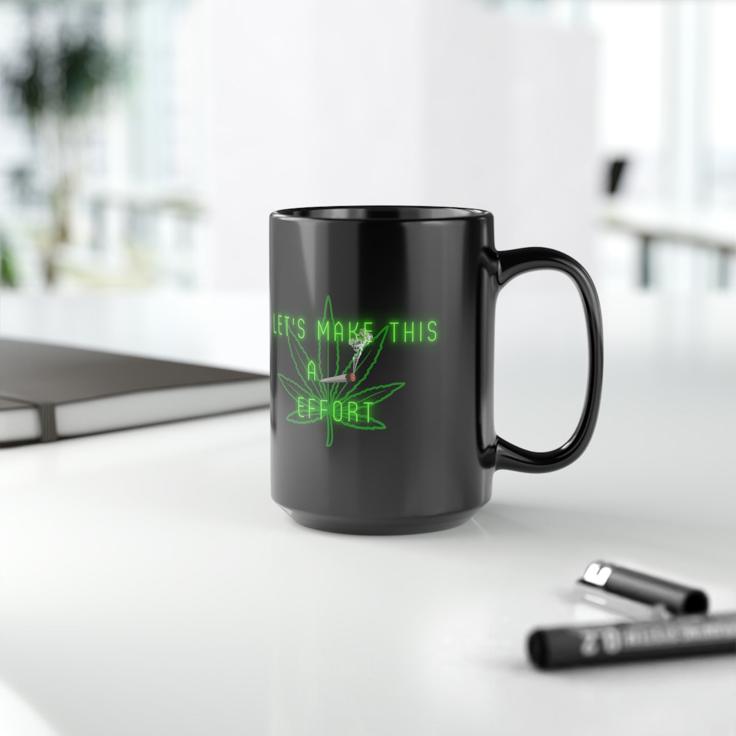 Lets Make This A Joint Effort, Black Mug, 15oz, 420 Gift