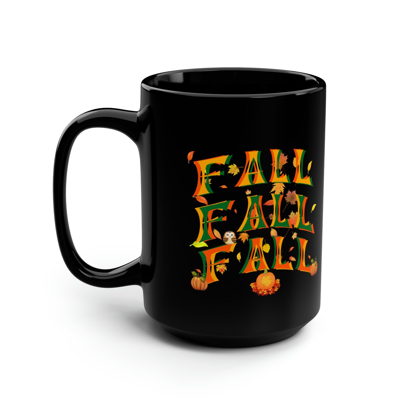 Fall Fall Fall Black Mug, 15oz