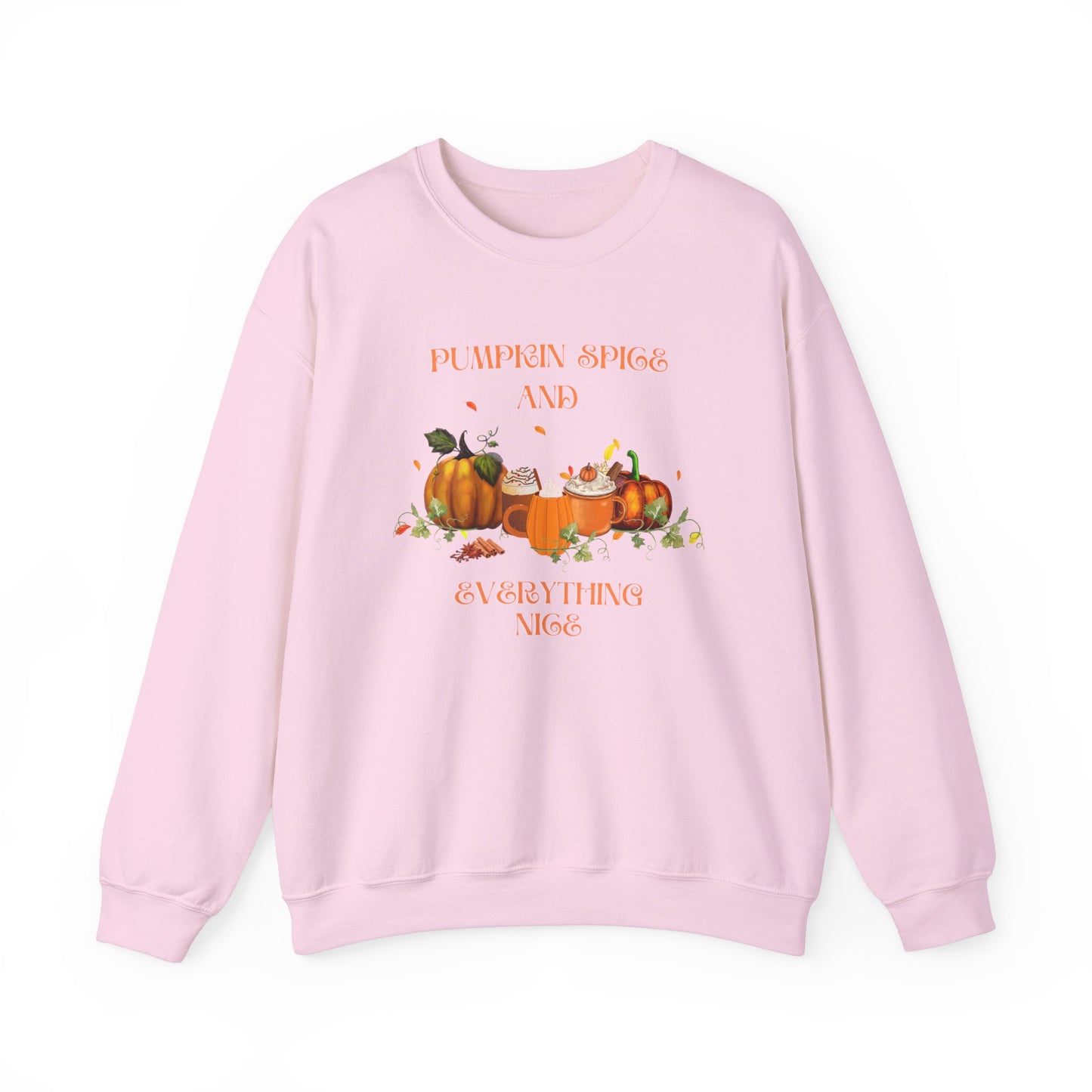 Pumpkin Spice and Everything Nice Crewneck Sweatshirt