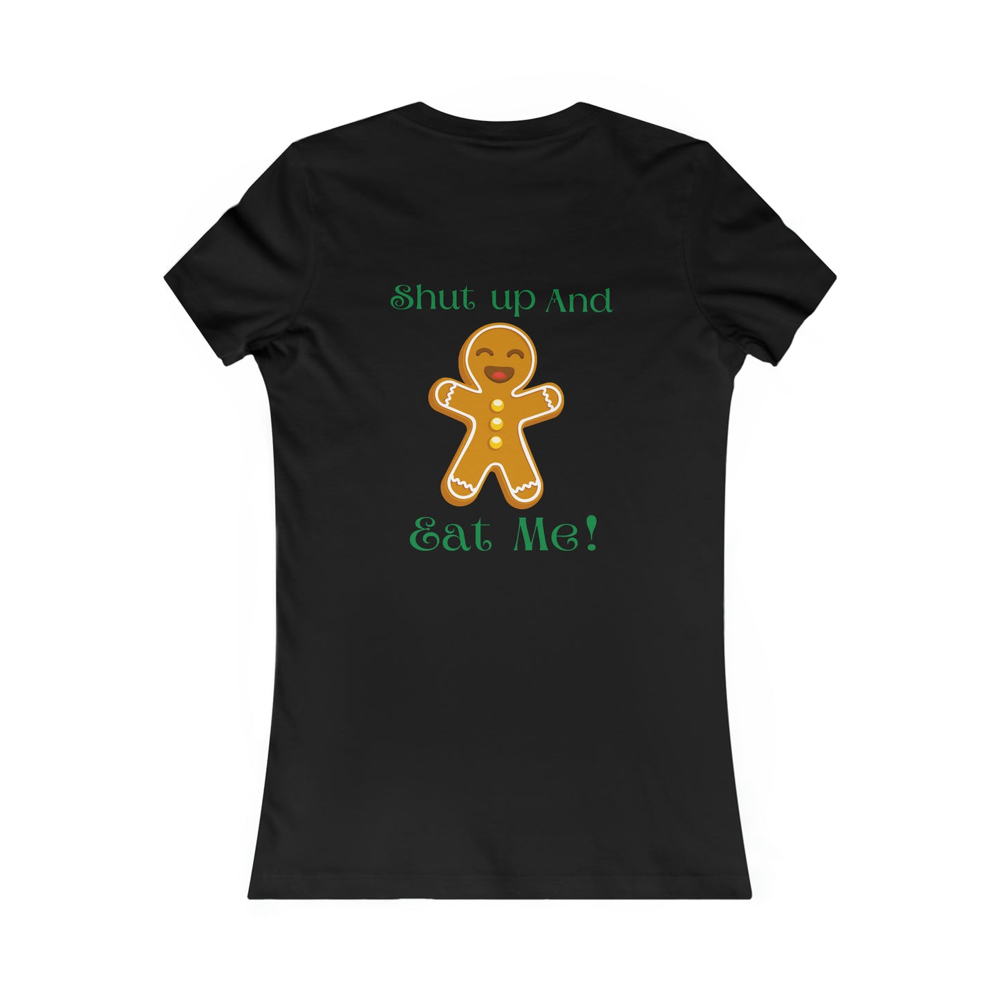 Eat Me Christmas Women's Favorite Tee