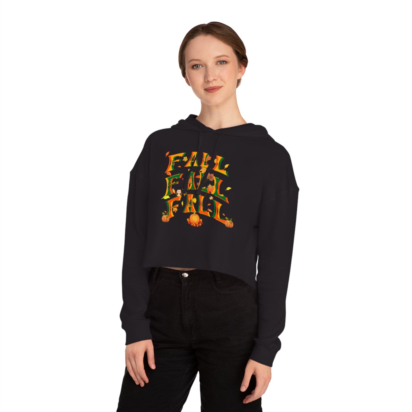 Fall Fall Fall Women’s Cropped Hooded Sweatshirt