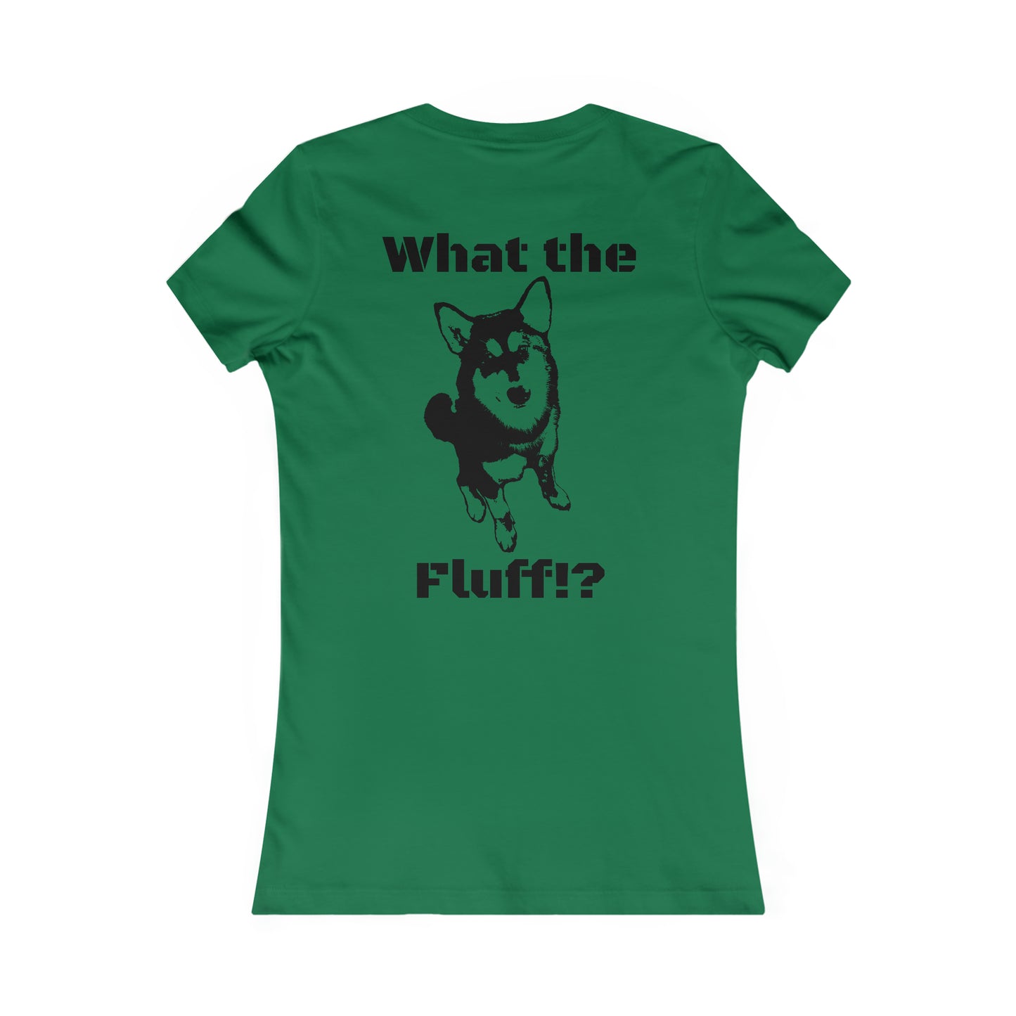 What the Fluff Women's Favorite Tee