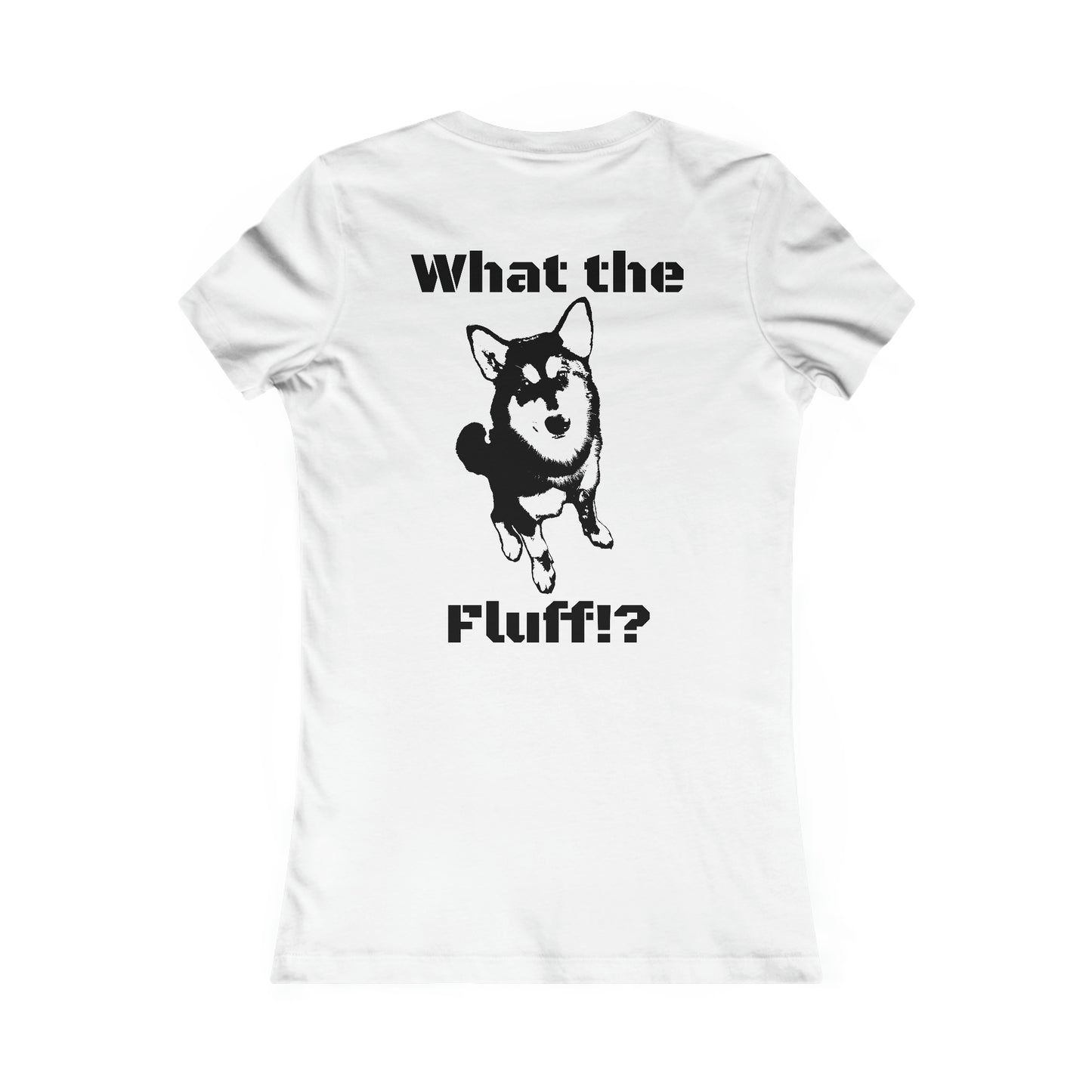 What the Fluff Women's Favorite Tee