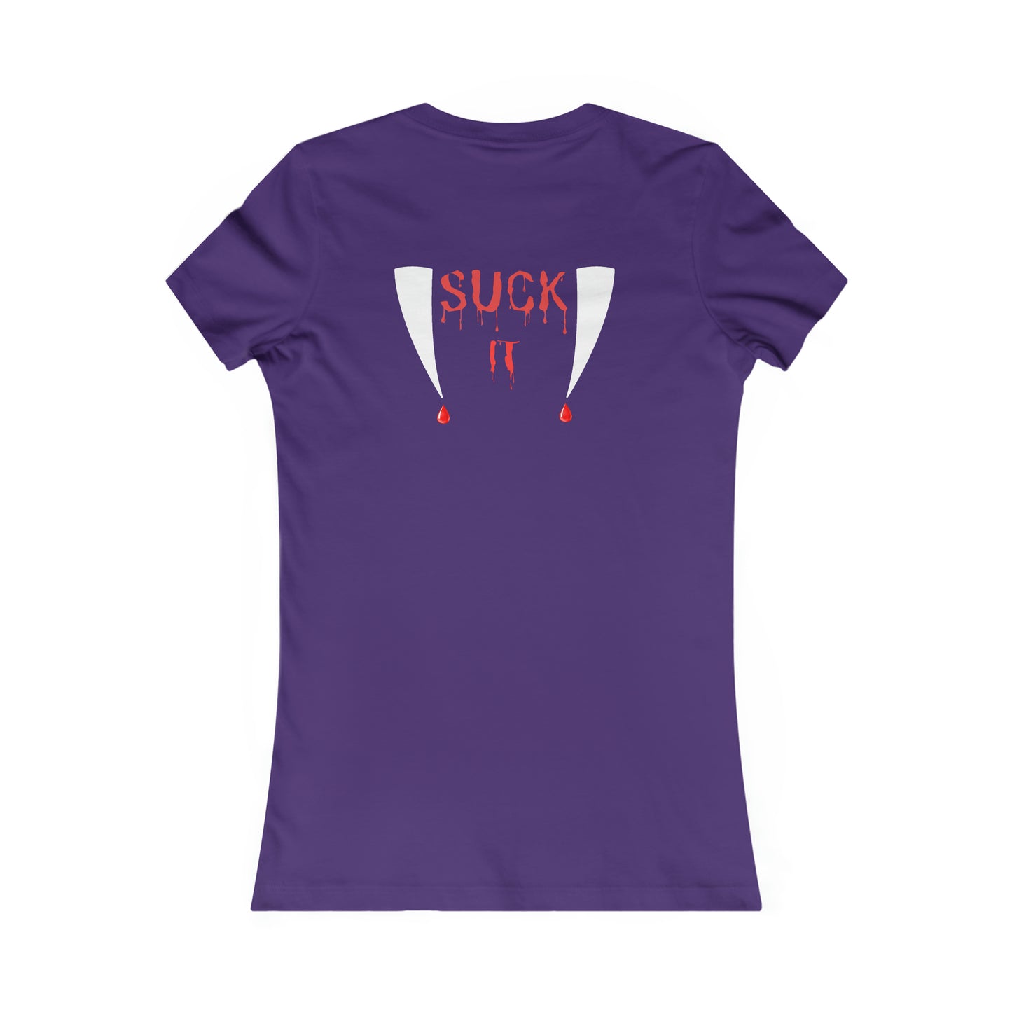 Suck It Women's Favorite Tee Halloween Shirt