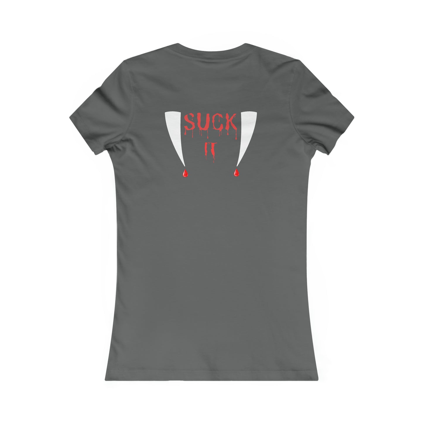 Suck It Women's Favorite Tee Halloween Shirt