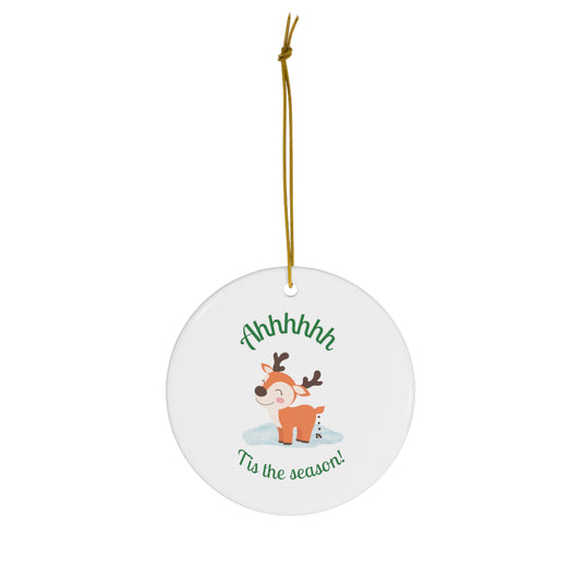 Tis The Season Ceramic Ornament, 4 Shapes