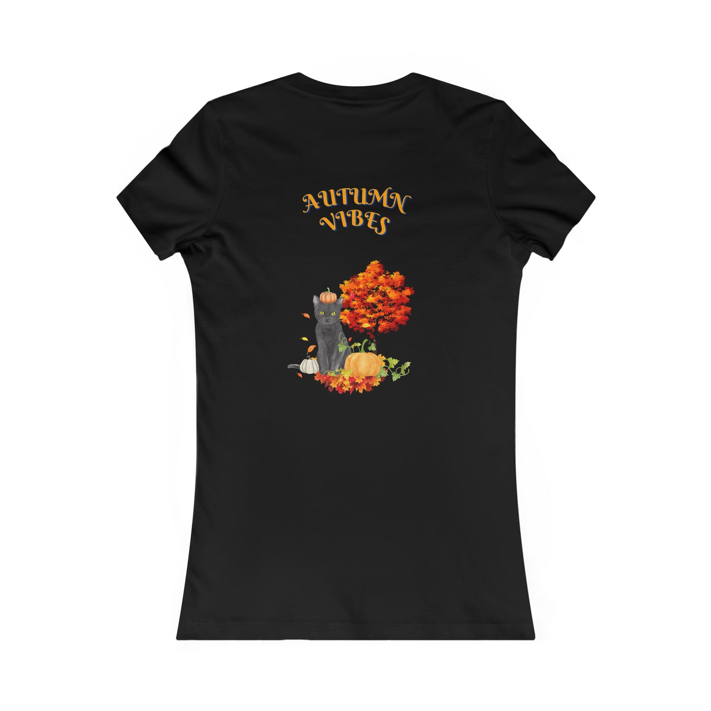 Autumn Vibes Fall Women's Favorite Tee