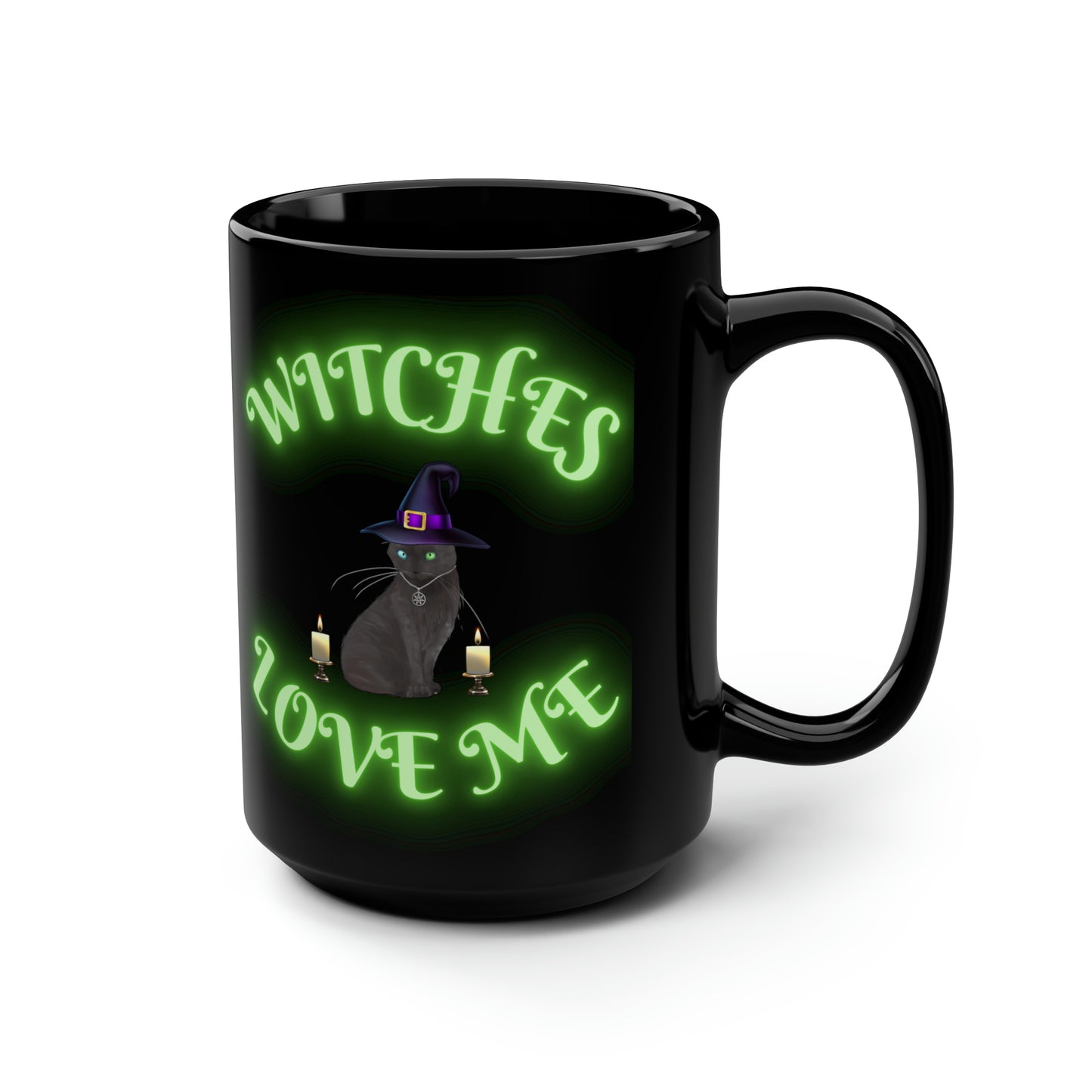 Witches Love Me, Black Cat, Coffee Mug, Gift For Her, Gift For Him, Unique Gifts