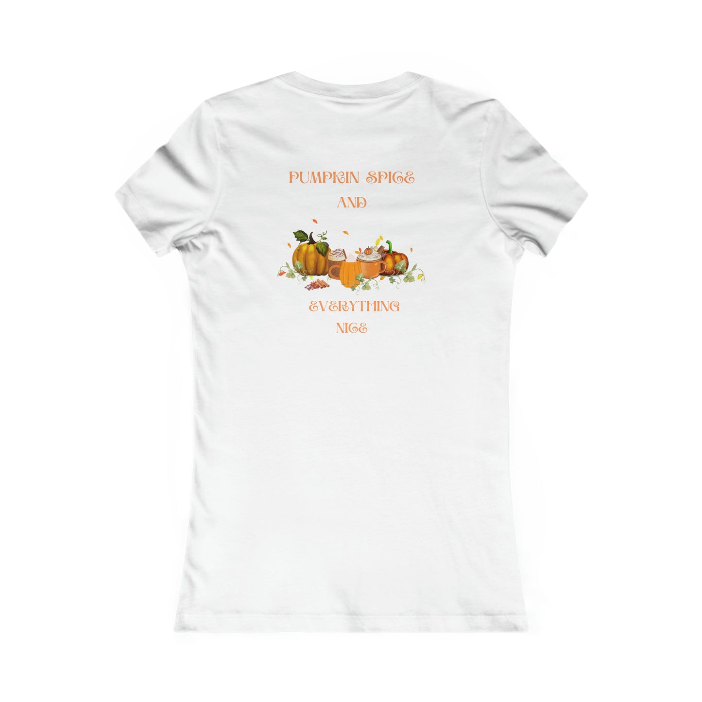 Pumpkin Spice and Everything Nice Women's Halloween Favorite Tee