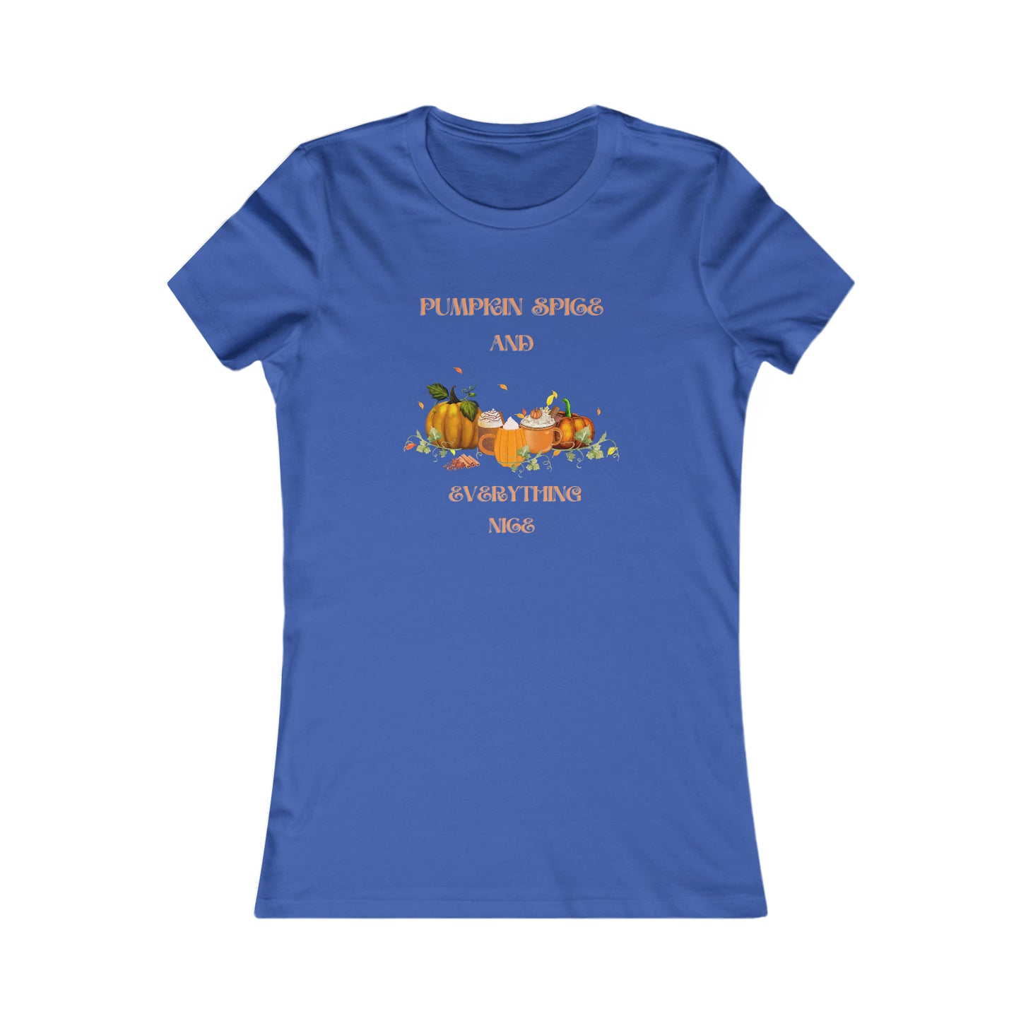 Pumpkin Spice and Everything Nice Women's Halloween Favorite Tee