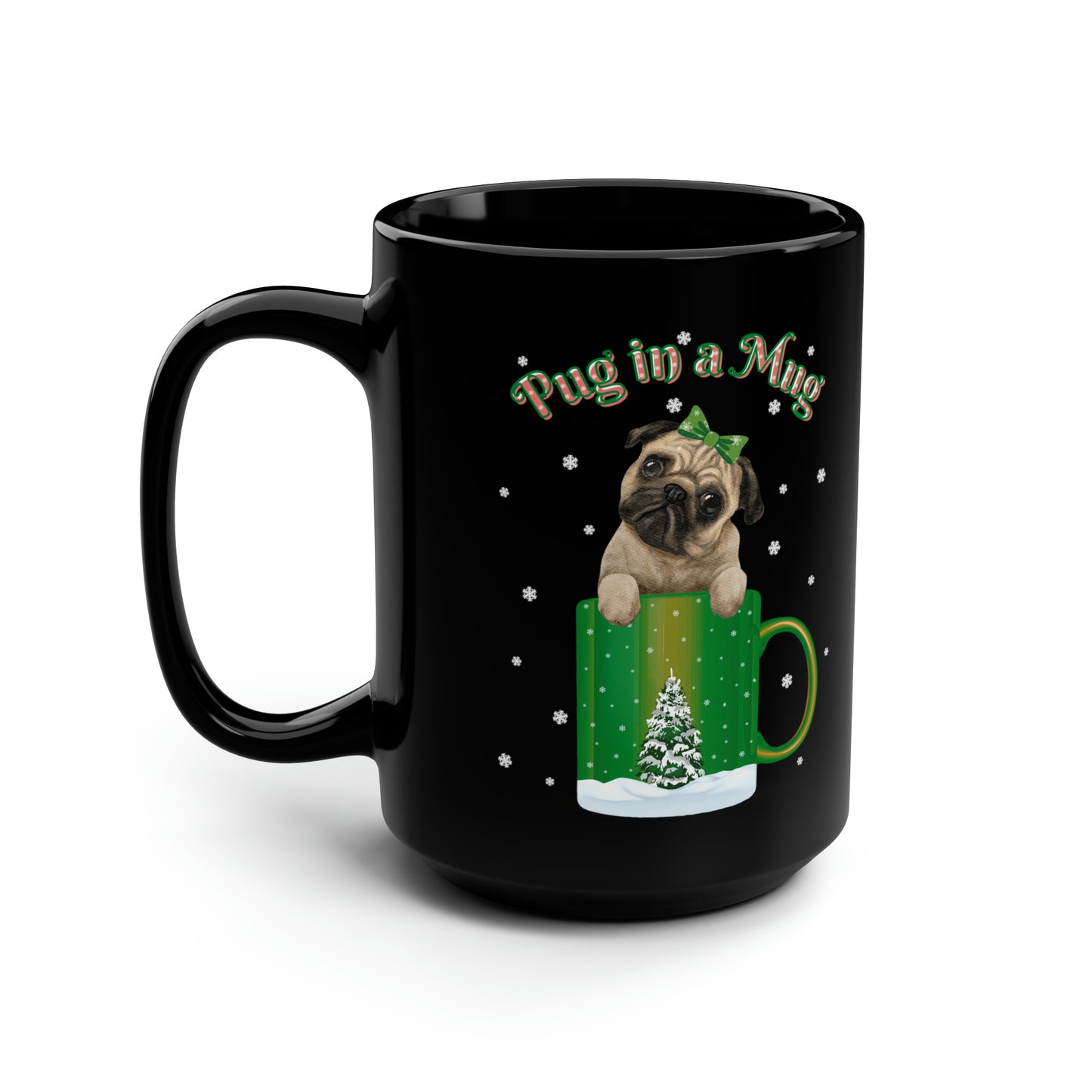 Pug In A Mug Christmas Black Mug, 15oz