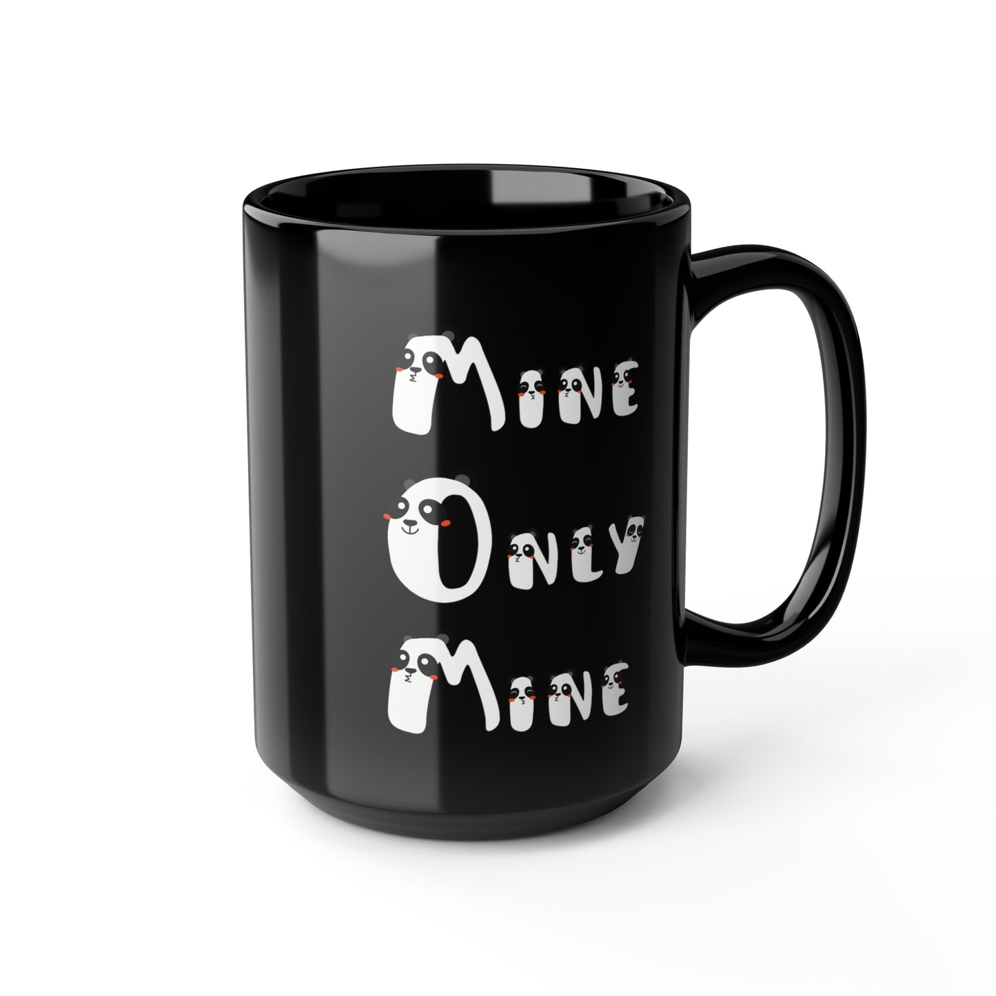 Mine Only Mine, Mom anagrams, Black Mug, 15oz, Mothers Day Gift Idea, Panda Lover Gift