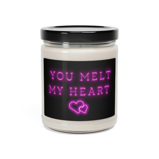 You Melt My Heart, Scented Soy Candle, 9oz, Cute Candle Pun, Valentines Day Gift
