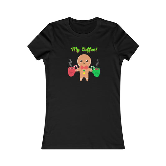 Women's Favorite Tee My Coffee Christmas Top