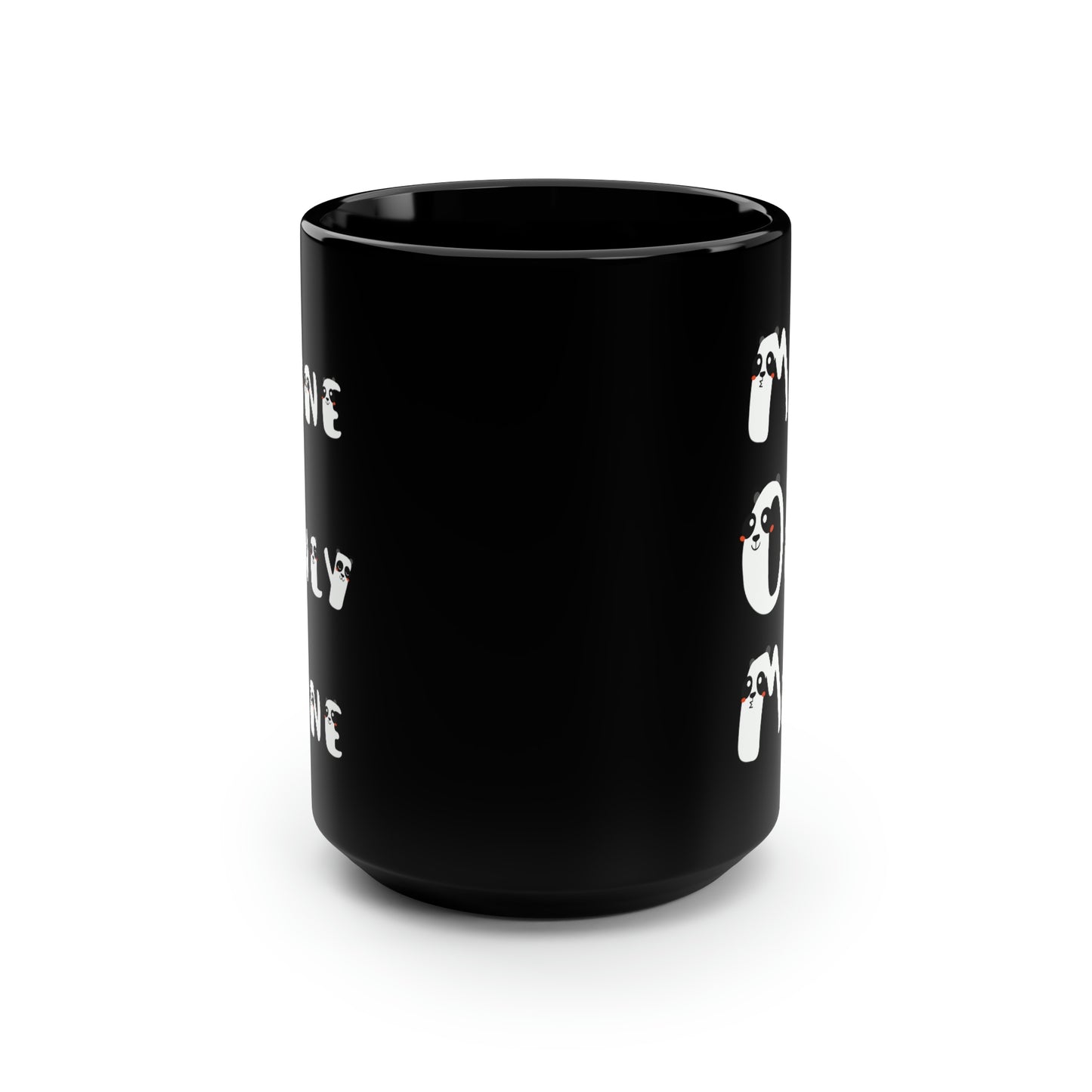 Mine Only Mine, Mom anagrams, Black Mug, 15oz, Mothers Day Gift Idea, Panda Lover Gift