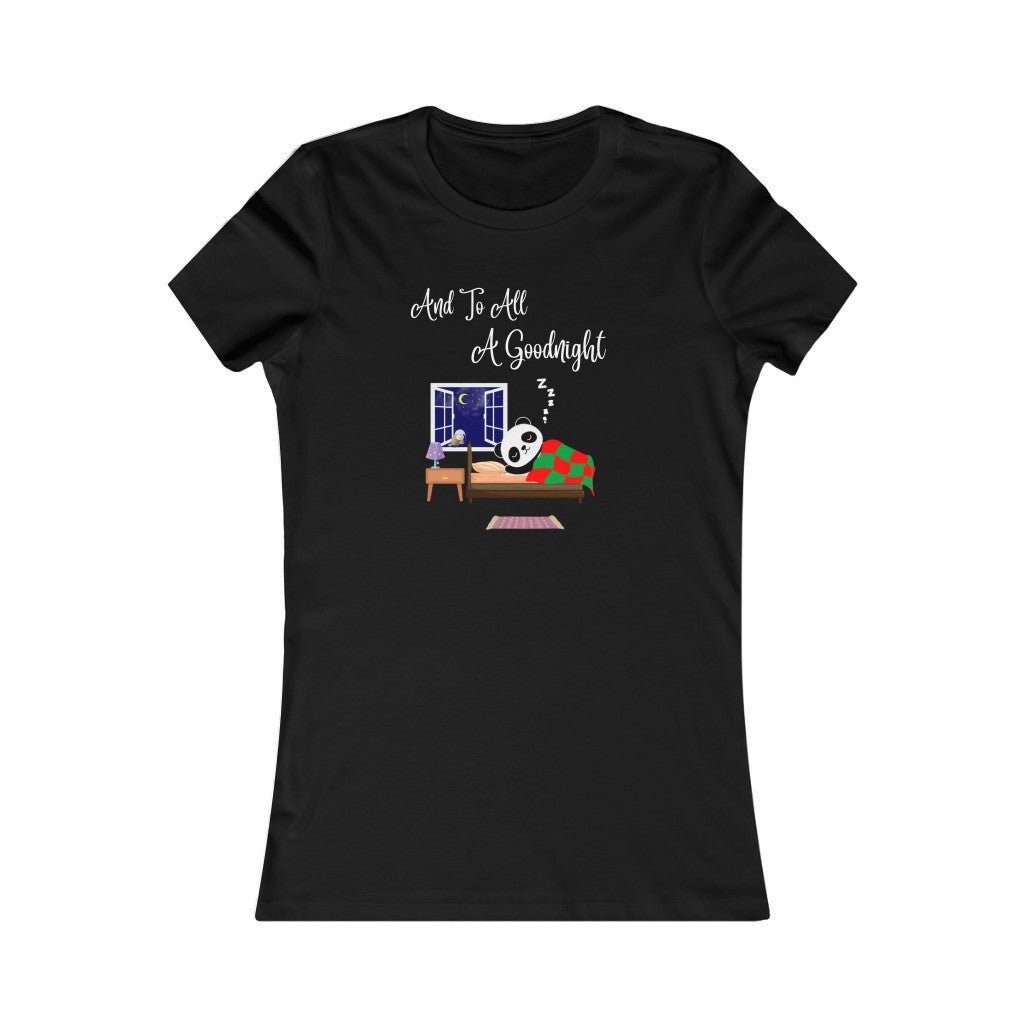 And to all a goodnight Women's Favorite Tee Christmas top