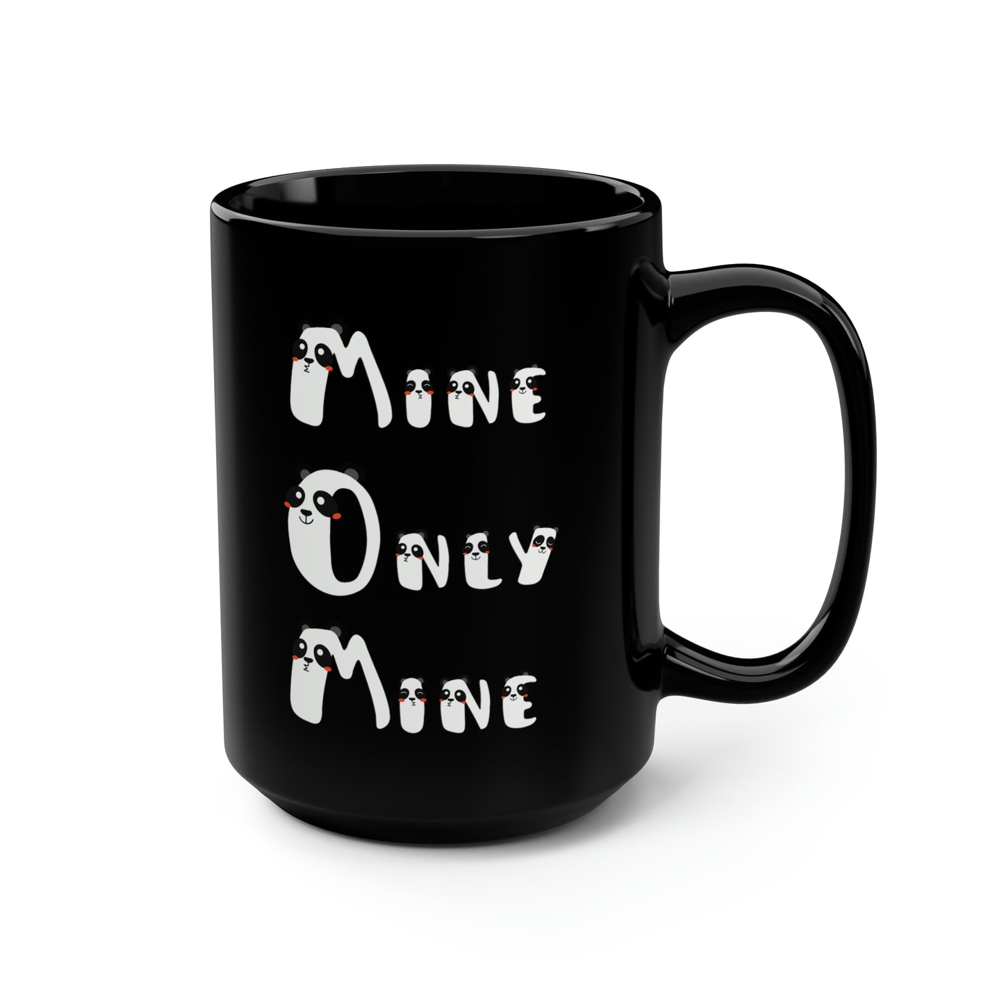 Mine Only Mine, Mom anagrams, Black Mug, 15oz, Mothers Day Gift Idea, Panda Lover Gift