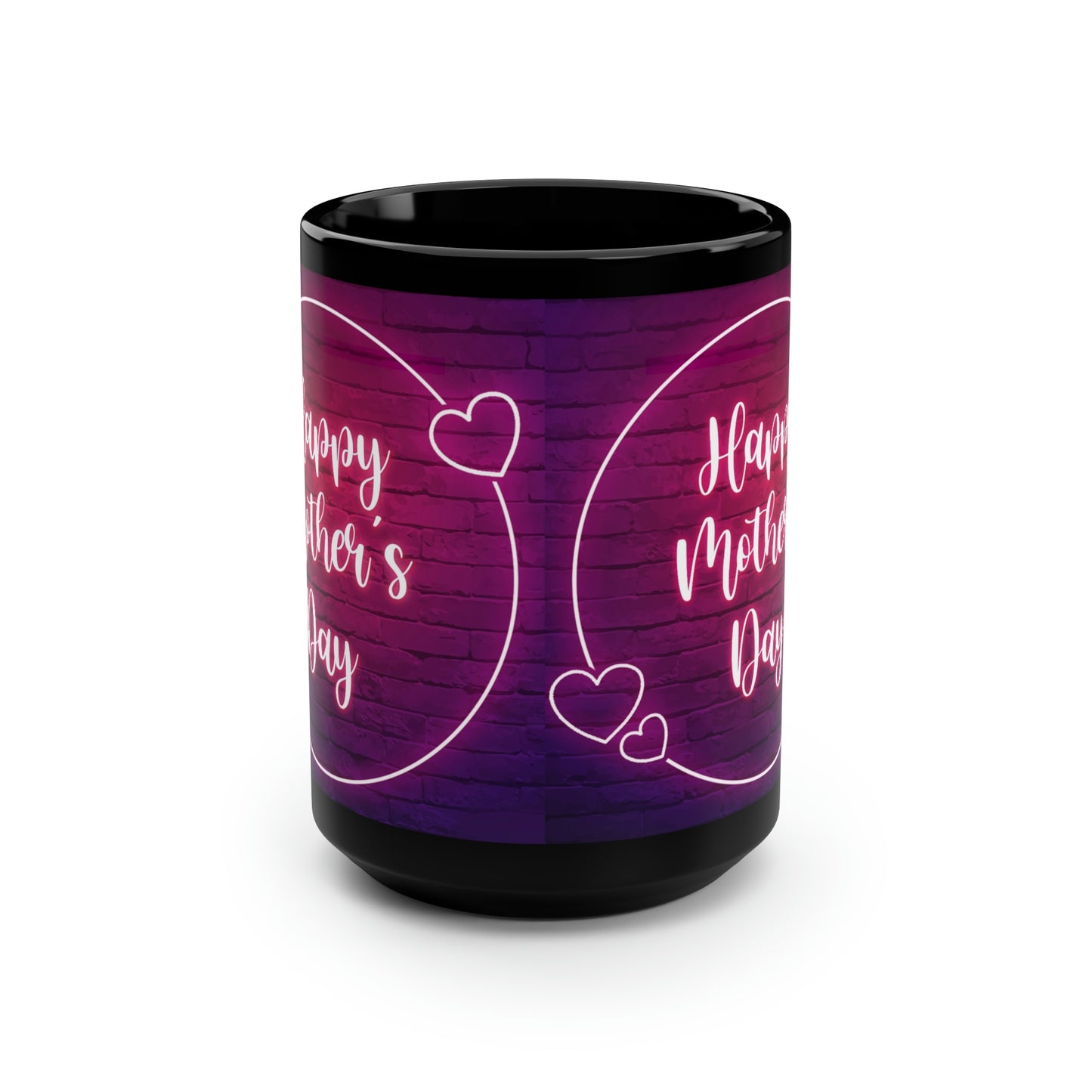 Happy Mothers Day, Black Mug, 15oz, Mothers Day Gift