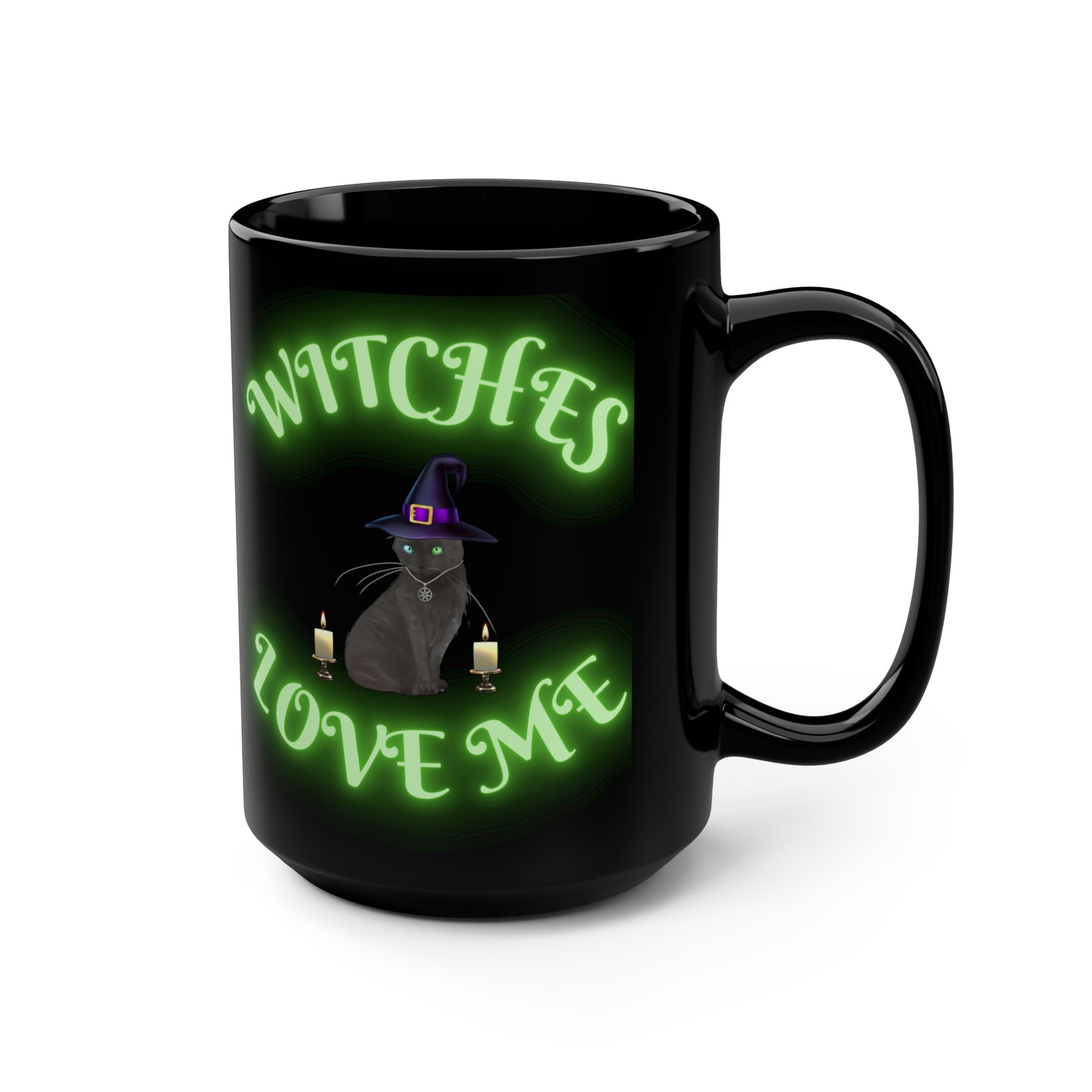 Witches Love Me, Black Cat, Coffee Mug, Gift For Her, Gift For Him, Unique Gifts