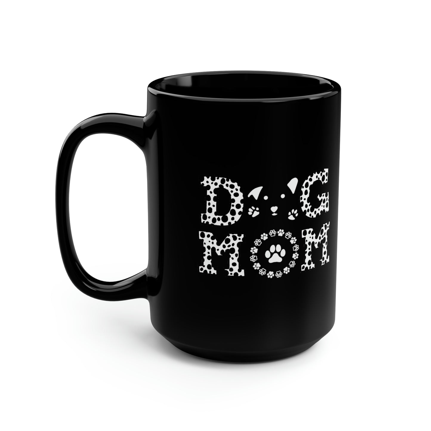 Dog Mom, Coffee Mug, 15oz, Ceramic Mug, Mother's Day Gift Ideas, Dog Lover Gift