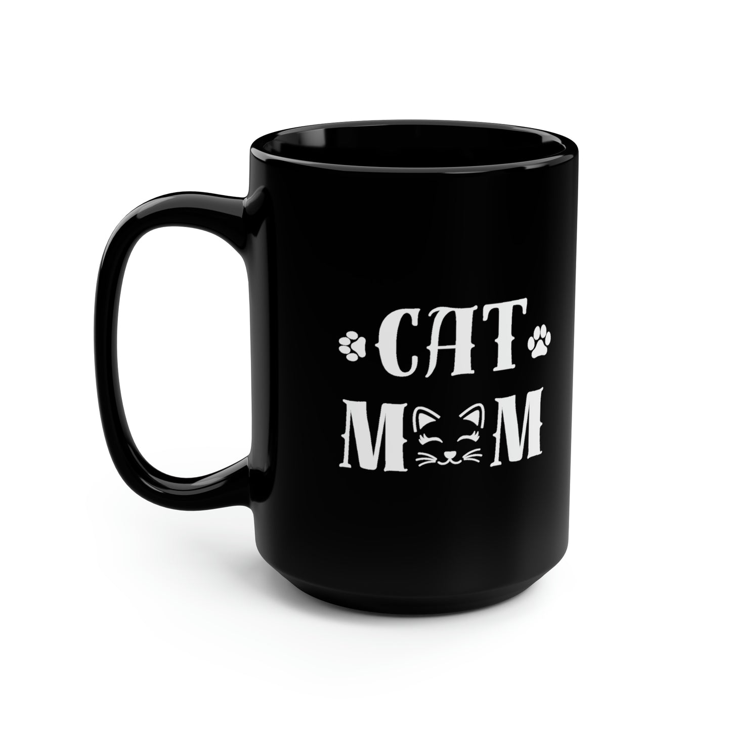 Cat Mom, Black Mug, 15oz, Mothers Day Gift Idea, Cat Lover Gift