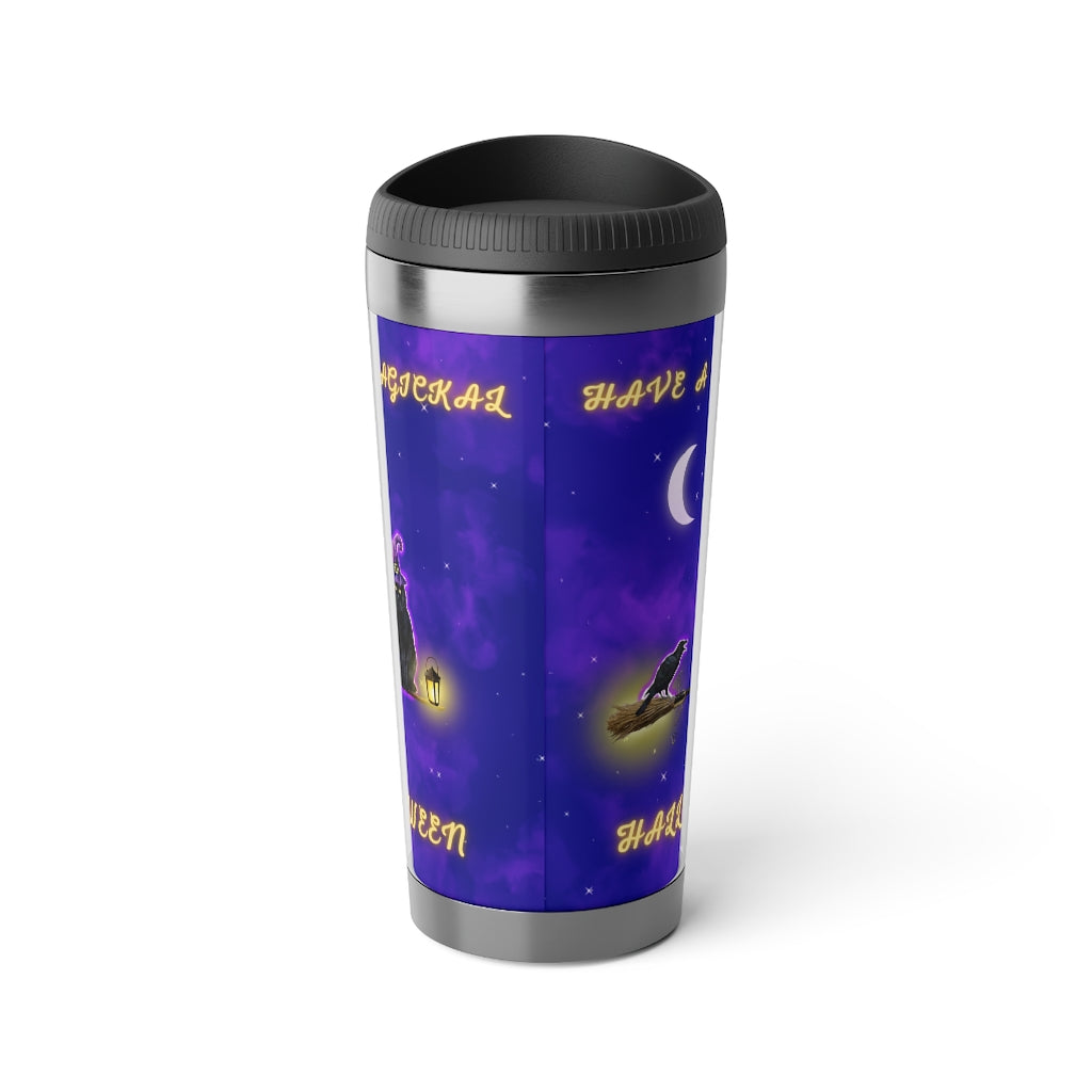 Have a Magickal Halloween Halloween Travel Mug with Insert