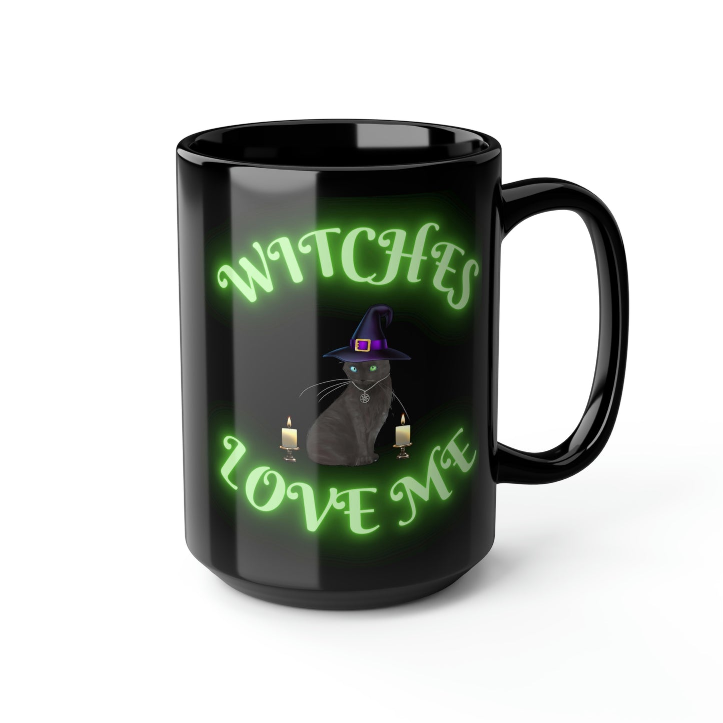 Witches Love Me, Black Cat, Coffee Mug, Gift For Her, Gift For Him, Unique Gifts